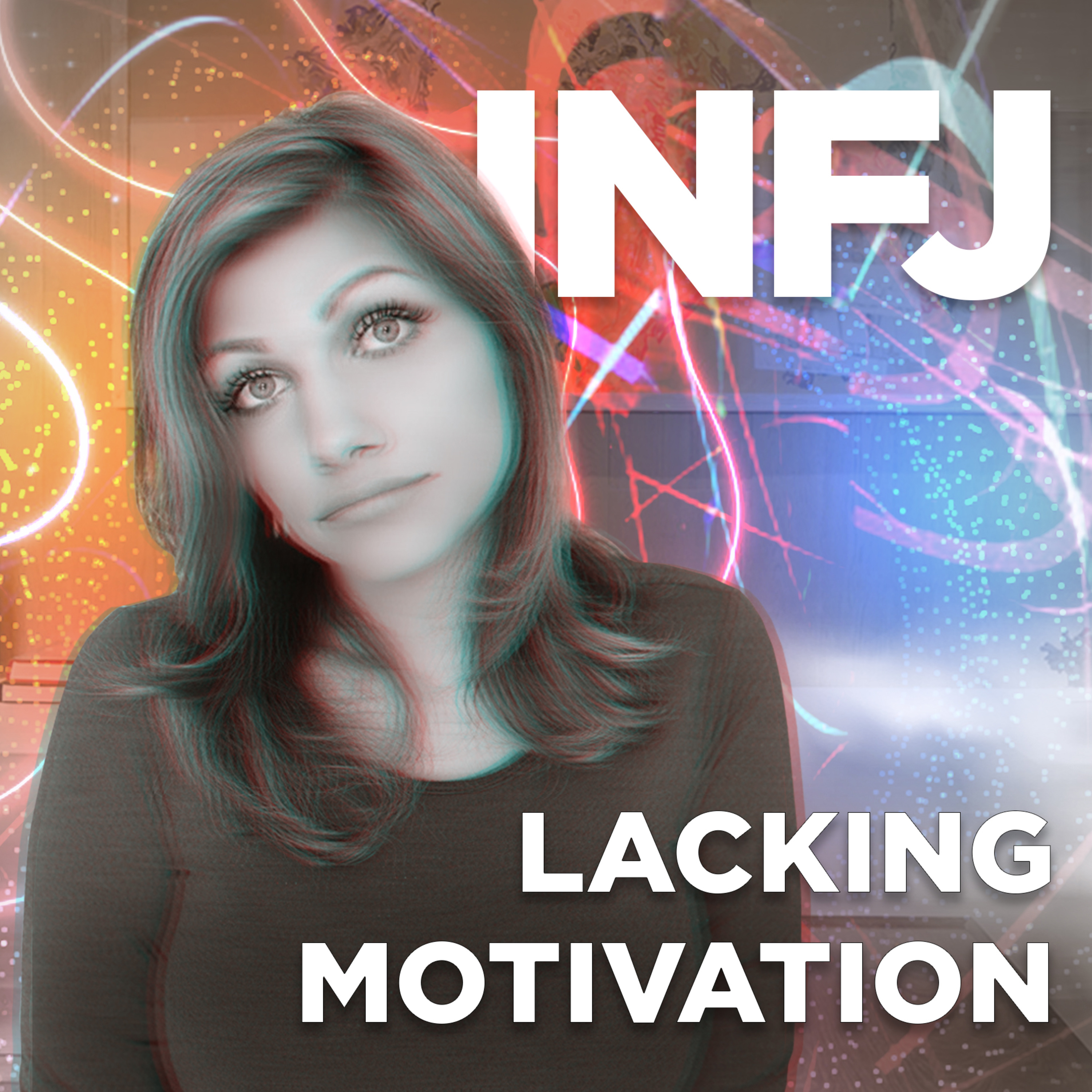 INFJ EPIC LIFE