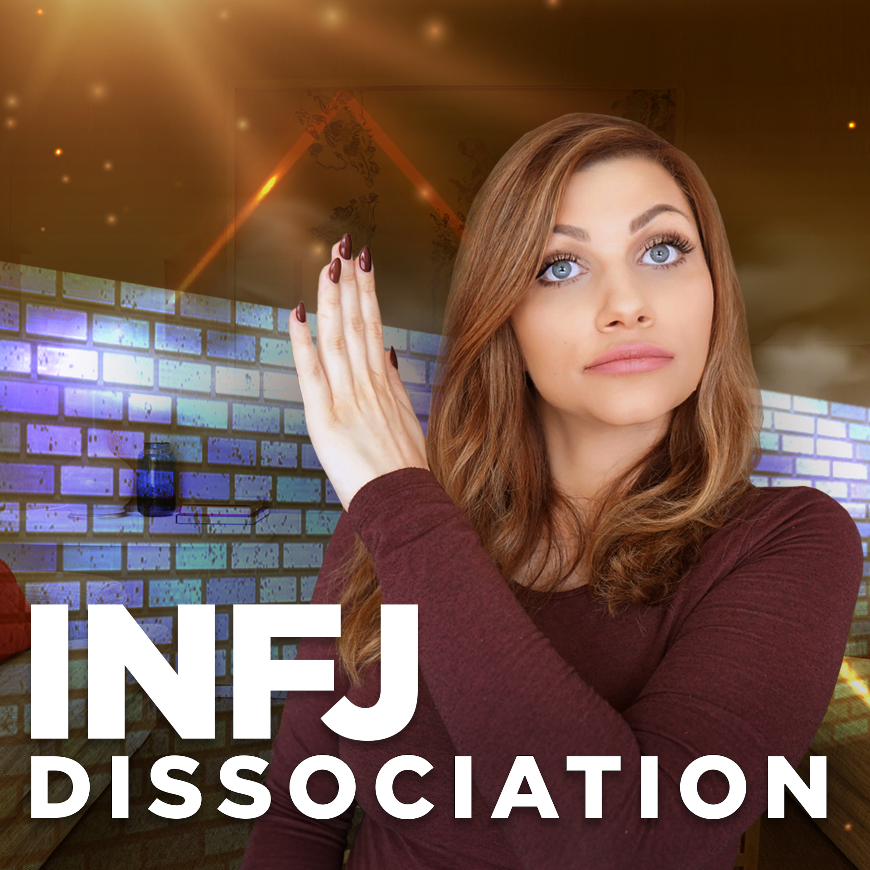 INFJ Weakness | Dissociation From Reality episode artwork