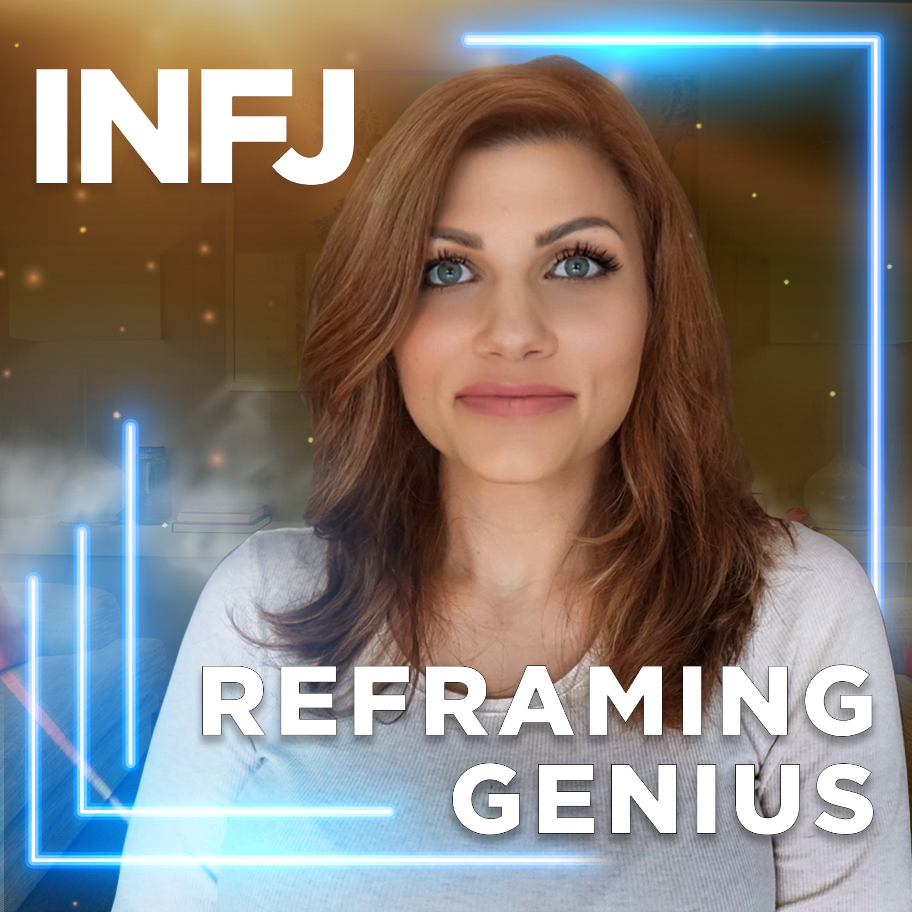 Why INFJs Are THAT Good at Reframing! episode artwork