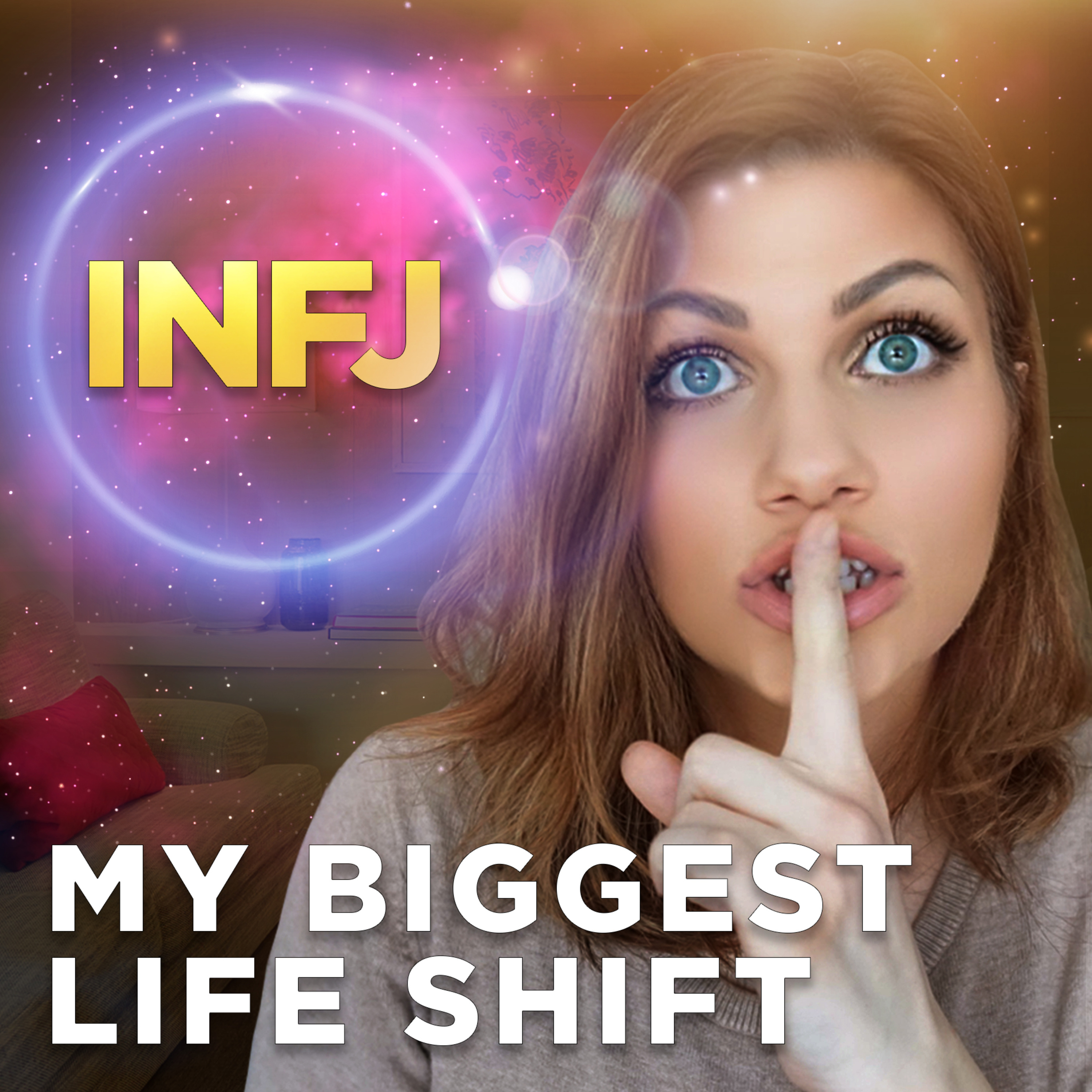MY BIGGEST LIFE SHIFT (99% Won’t Guess It) - How I Cope as an INFJ episode artwork