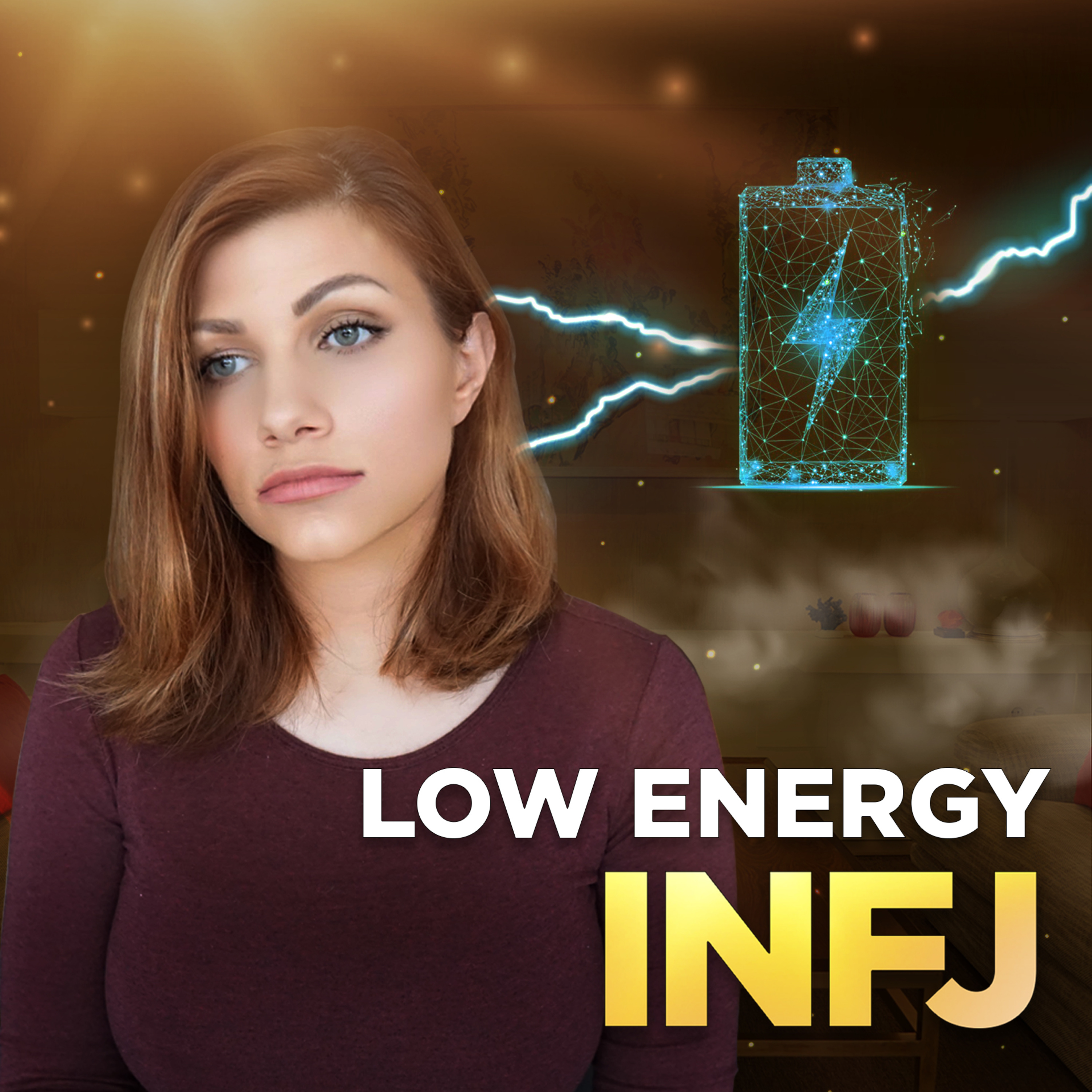 Why INFJs Run Low on Energy episode artwork