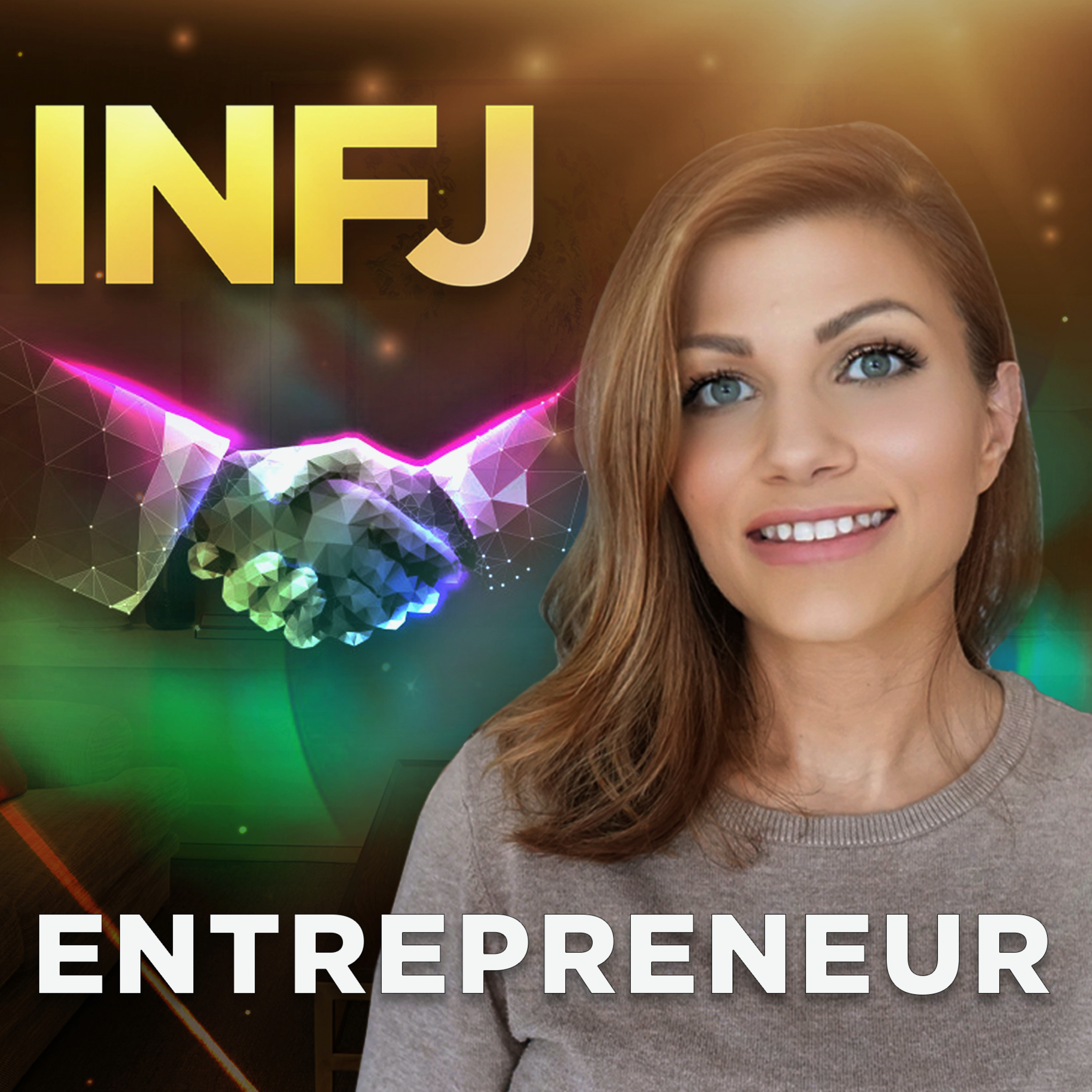 Starting an INFJ Business episode artwork