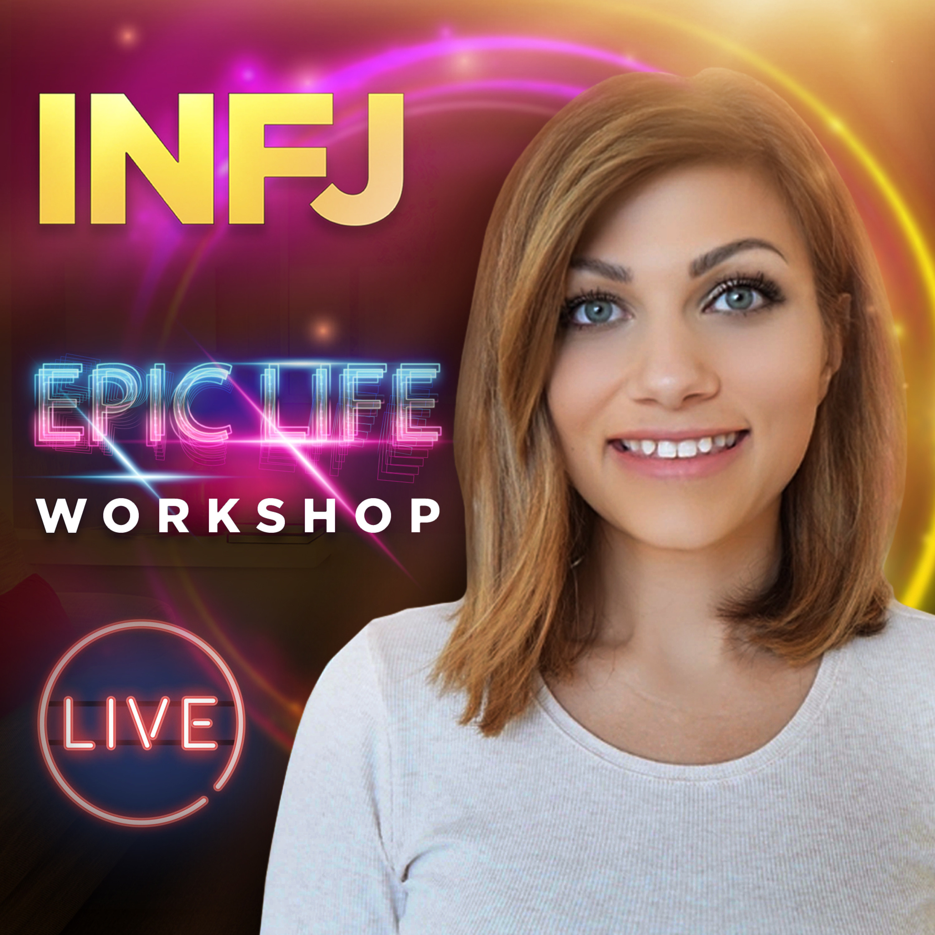 INFJ EPIC LIFE Workshop episode artwork