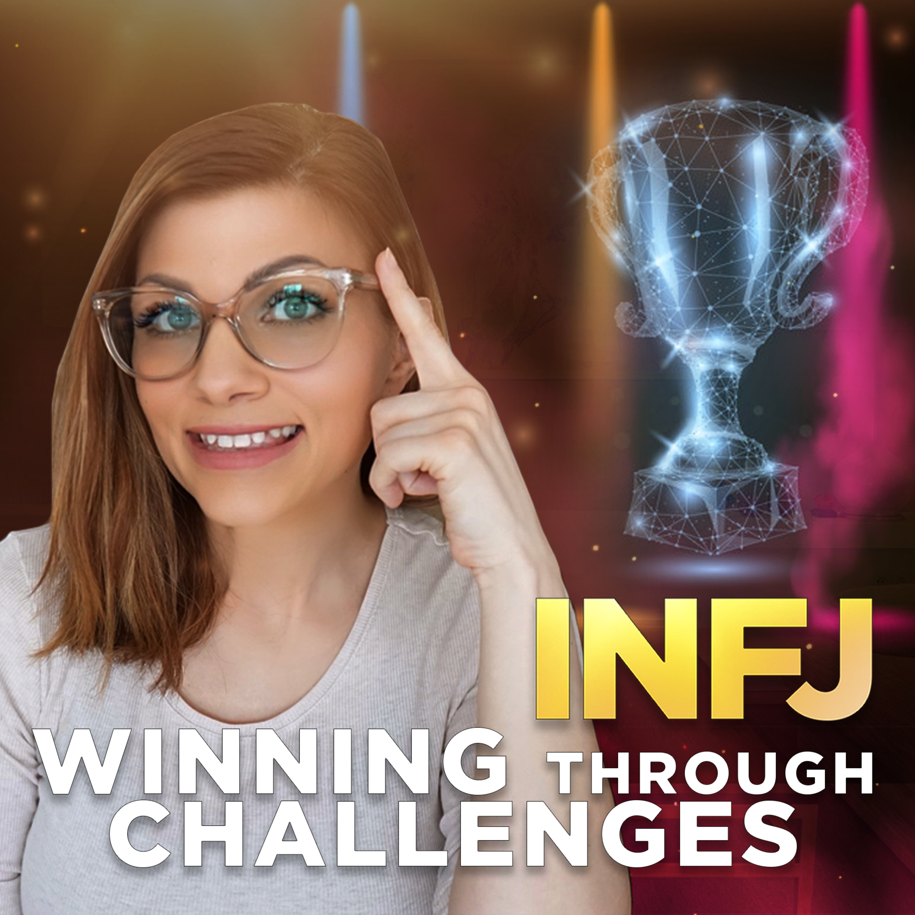 INFJ Learning Style | Why Complexity Makes INFJs Come Out On Top episode artwork