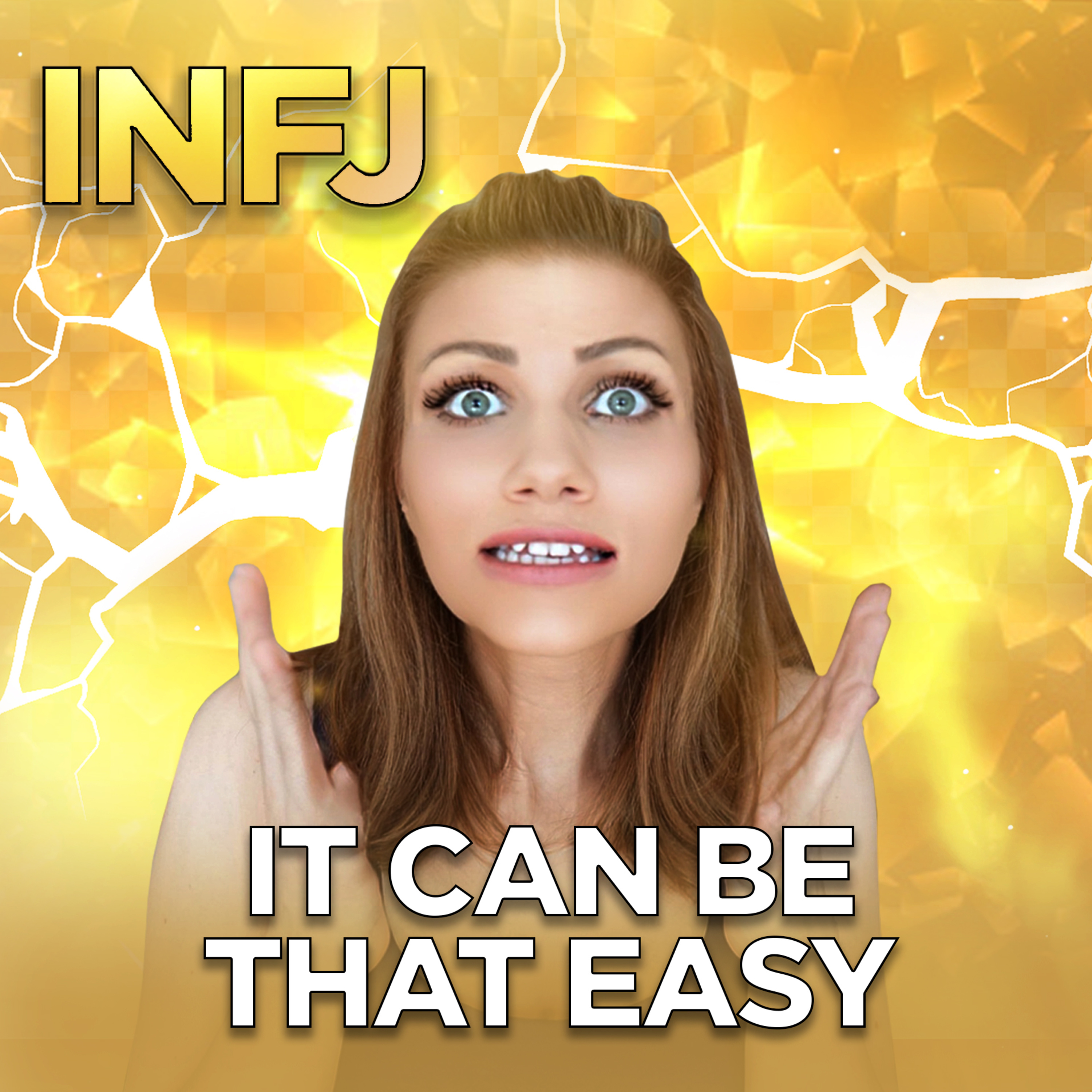 JAW-DROPPING Shortcut to That INFJ EPIC LIFE episode artwork
