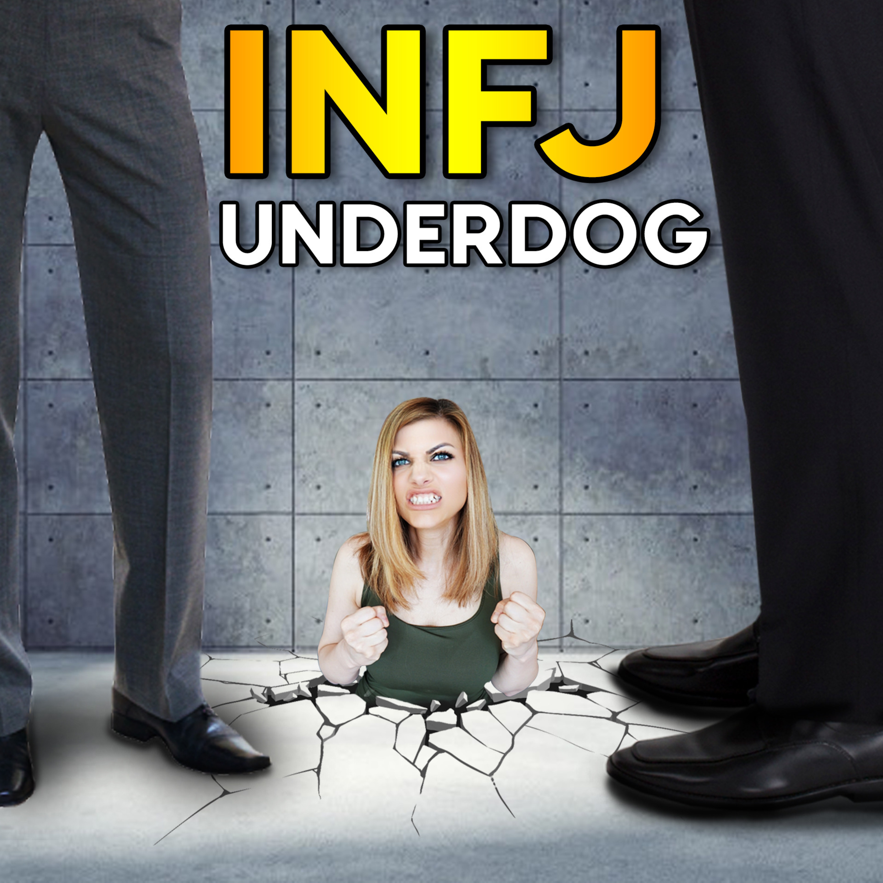 WHY THE INFJ IS RIDICULOUSLY UNDERESTIMATED episode artwork