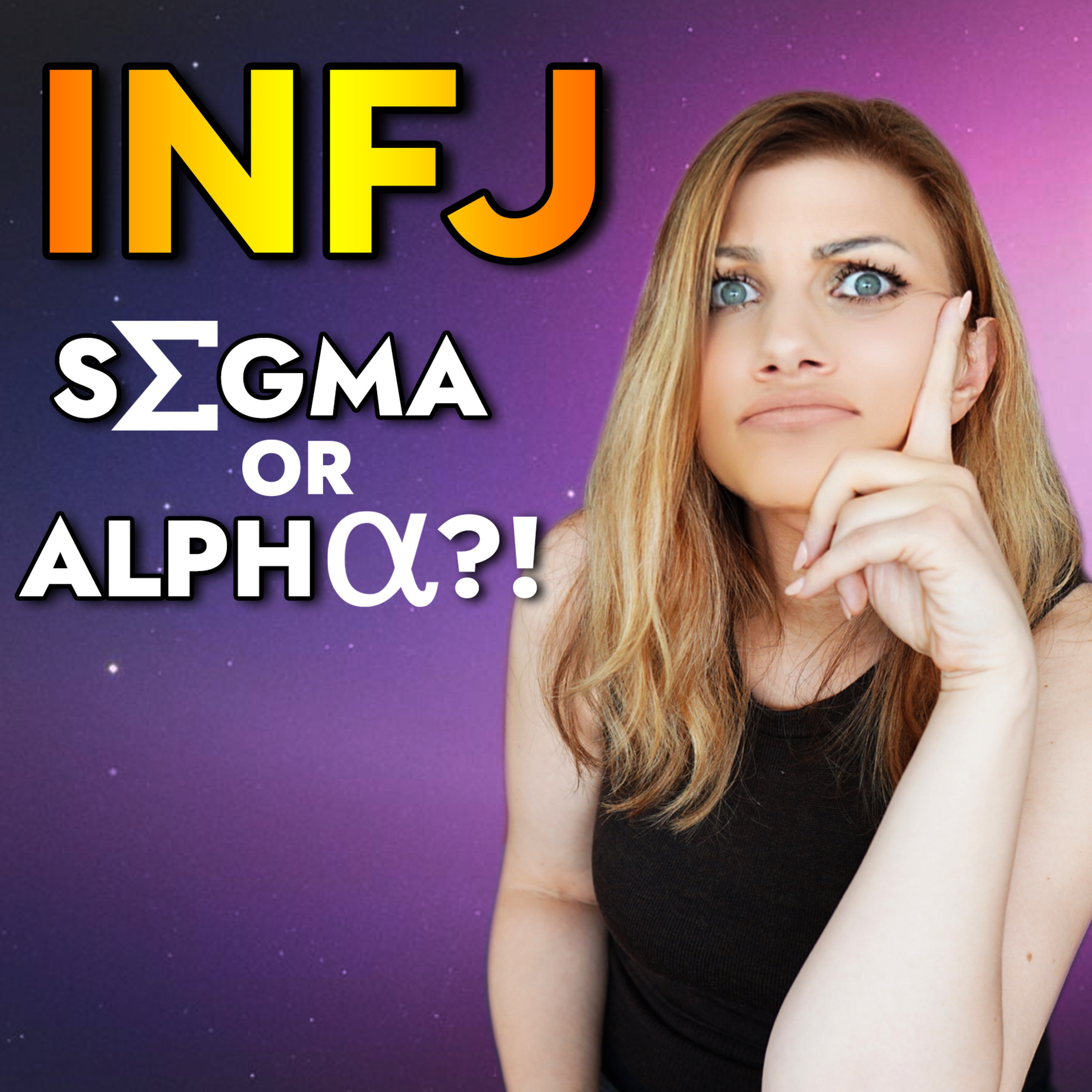 HOW TO KNOW IF YOU ARE A SIGMA INFJ episode artwork
