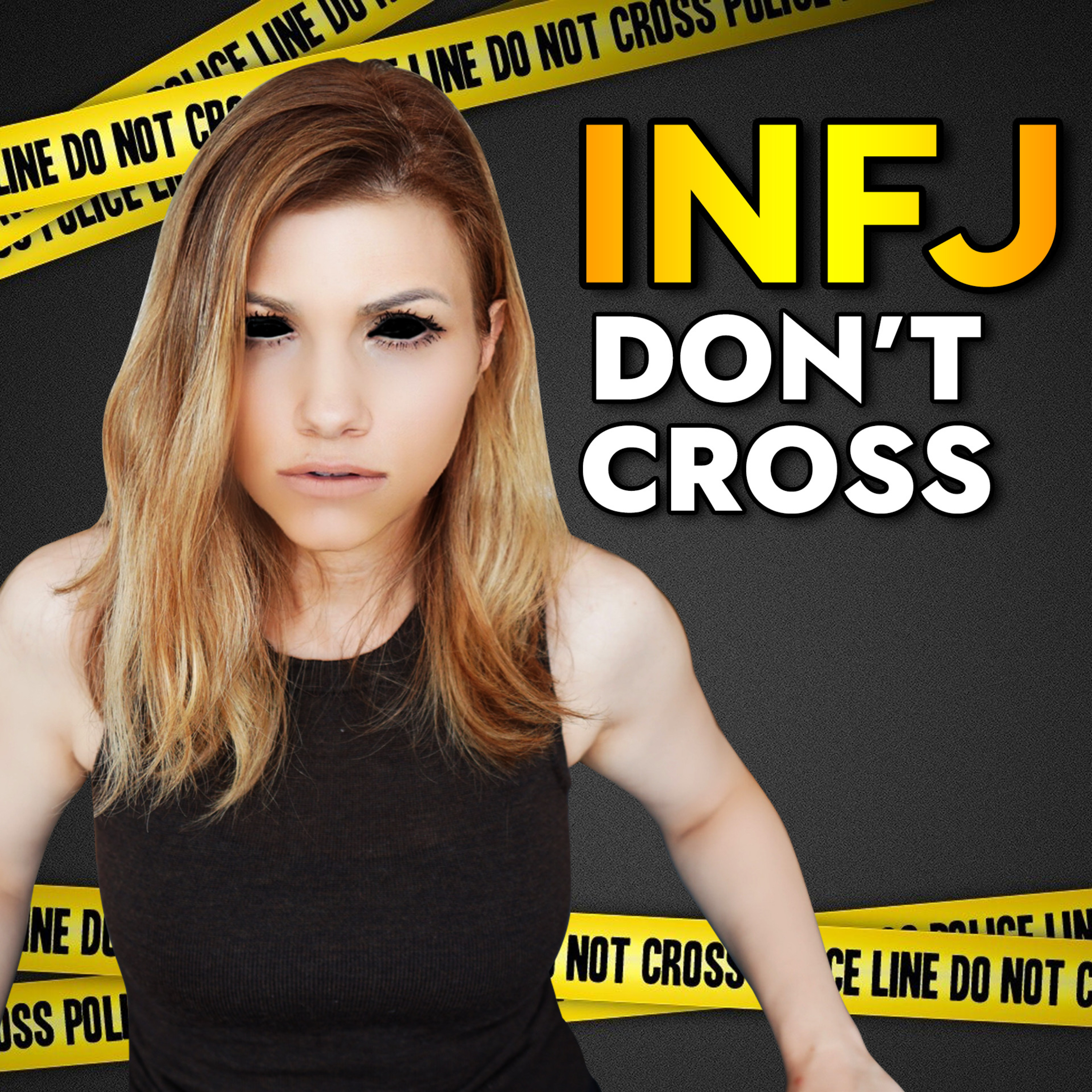 WHY THE INFJ IS EXTREMELY DANGEROUS episode artwork