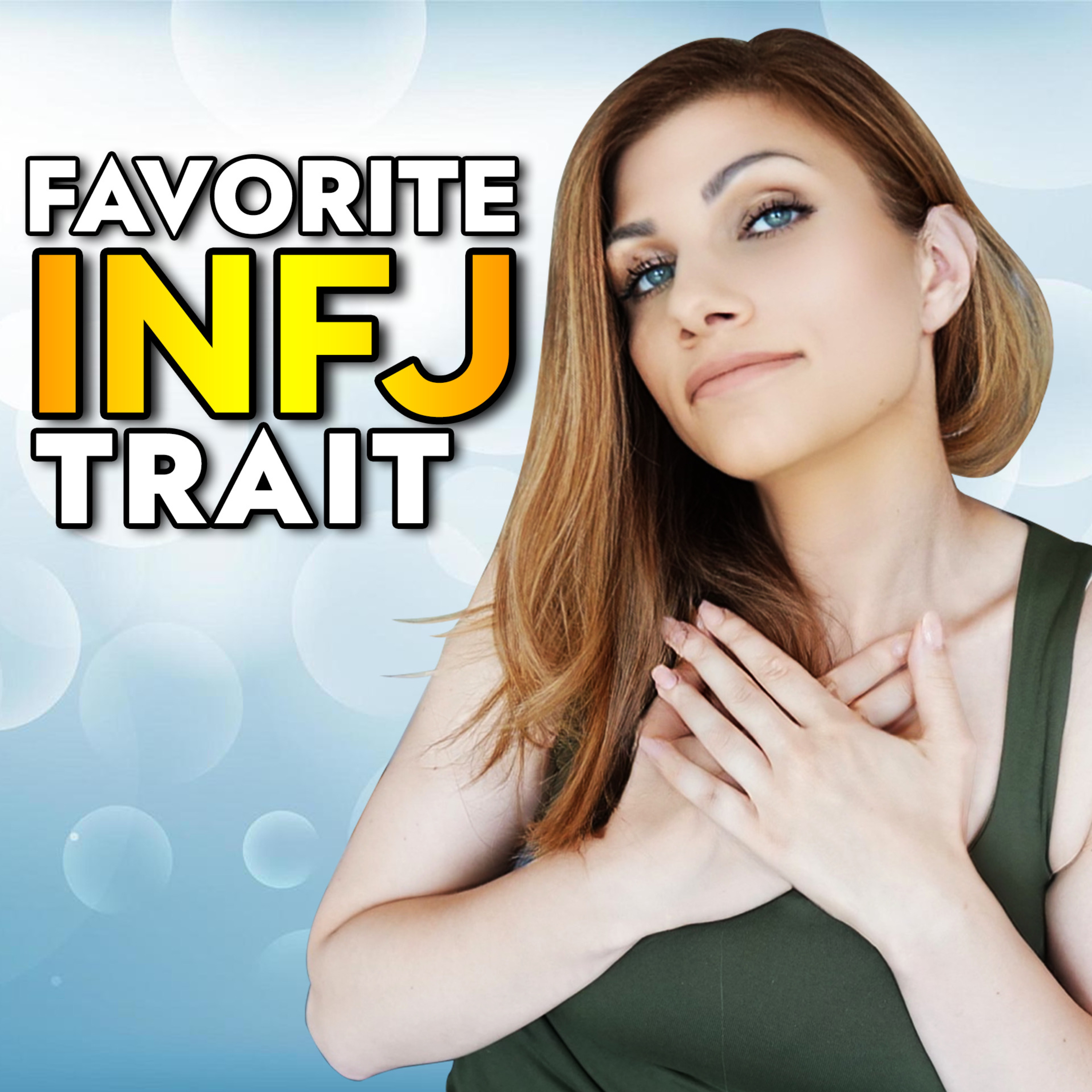 My Favorite Thing About Being an INFJ episode artwork