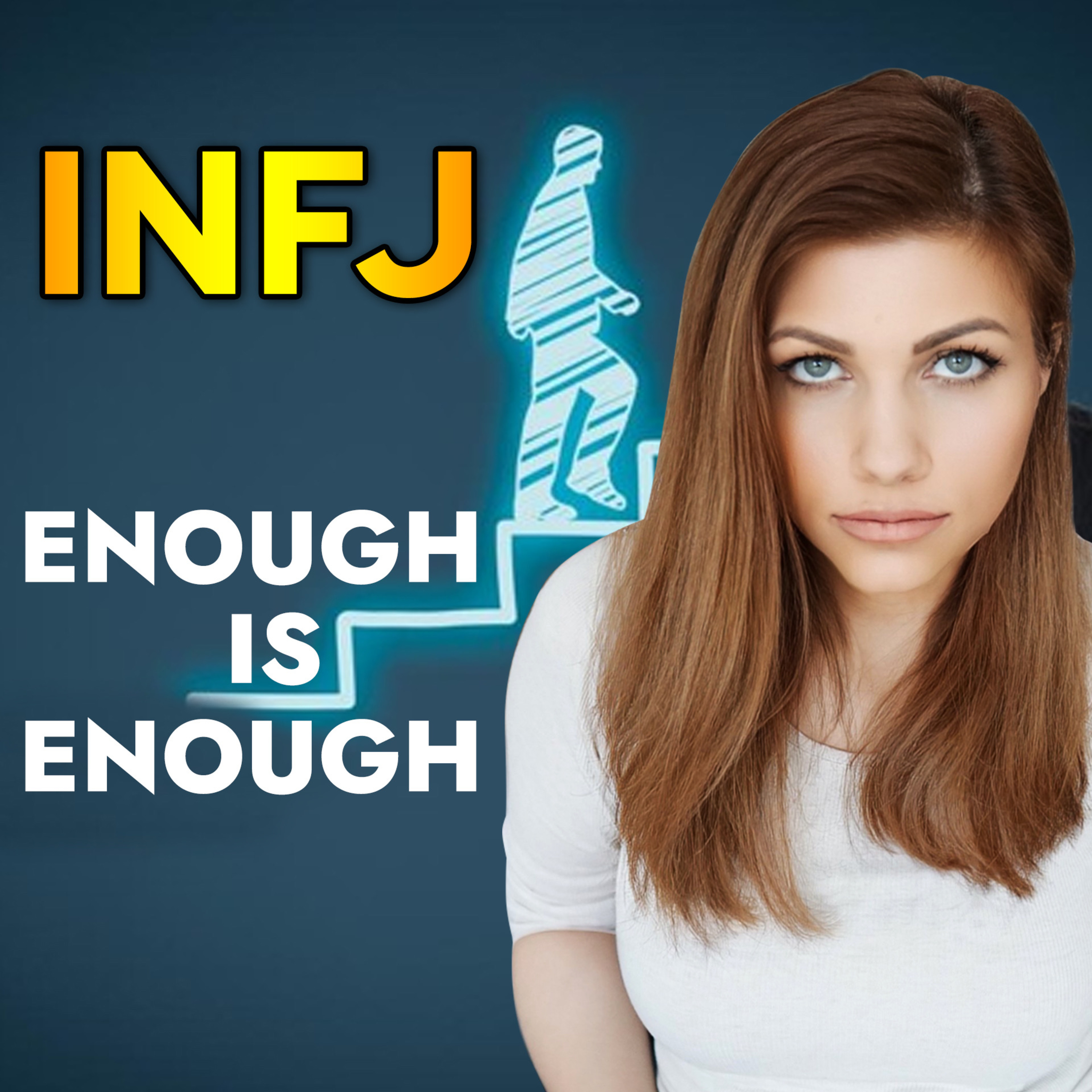 HOW THE INFJ GETS STUCK IN PERSONAL DEVELOPMENT (...and how to get out) episode artwork