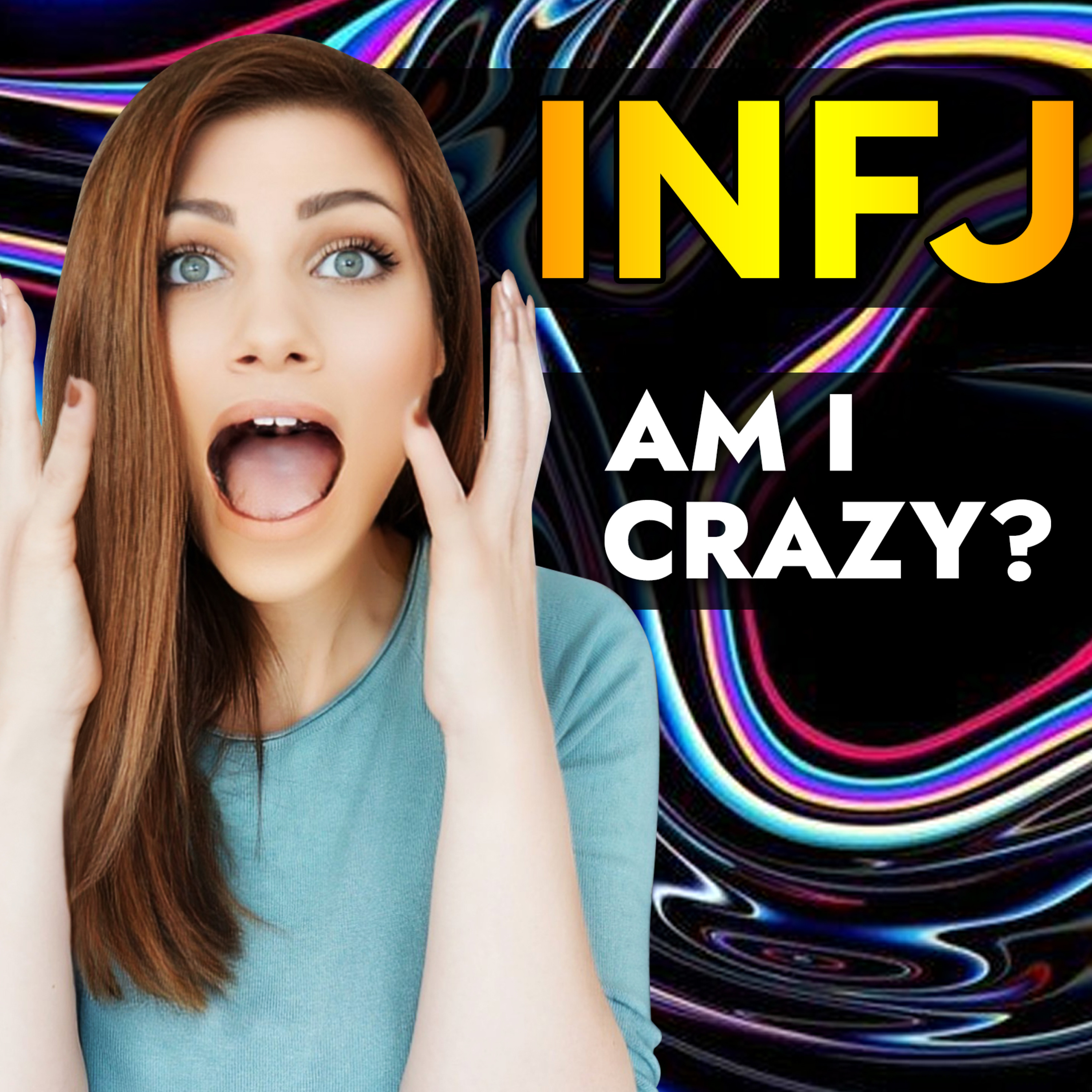 THE INFJ’s THIN LINE BETWEEN GENIUS & INSANITY episode artwork