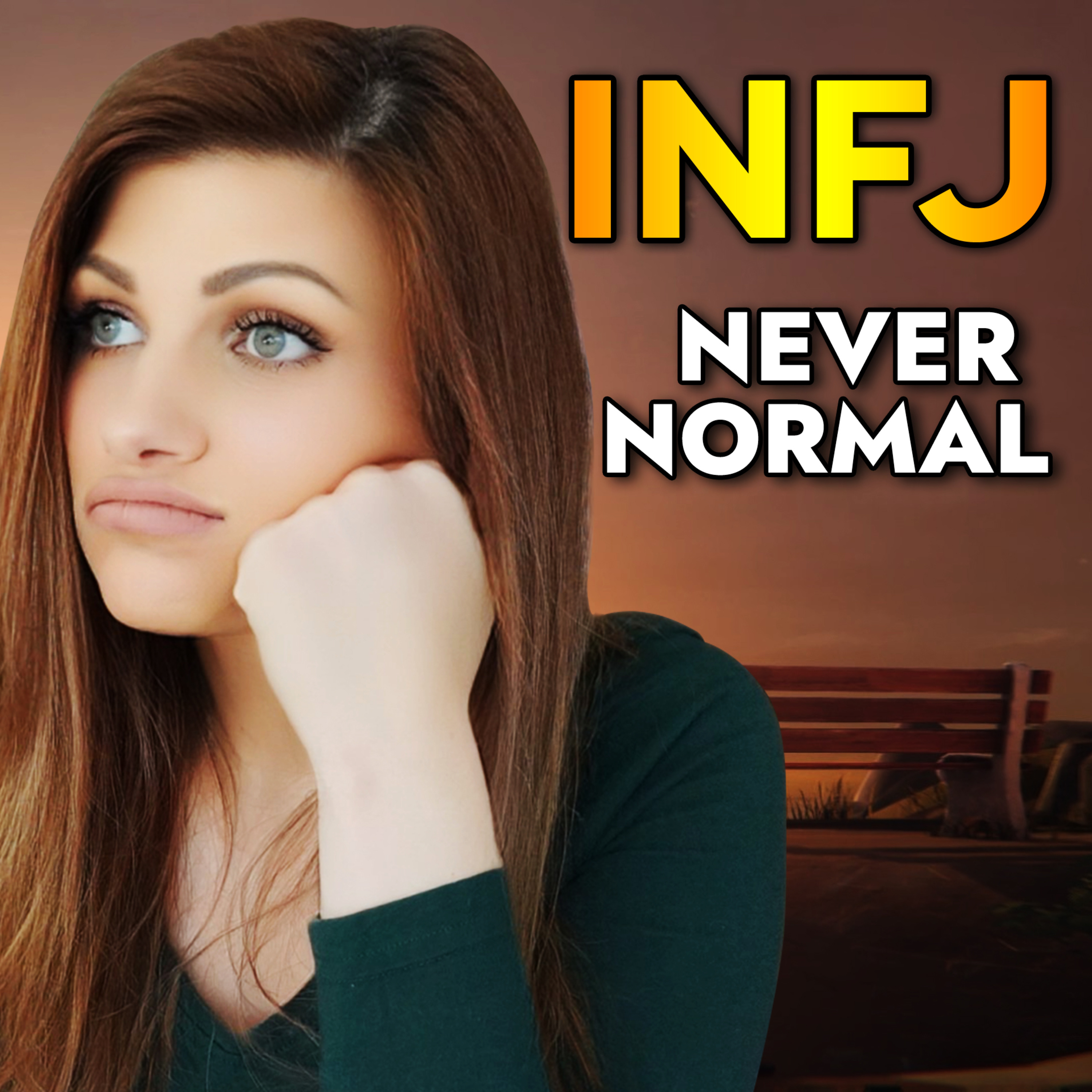 WHY THE INFJ CAN’T BE HAPPY WITH AN ORDINARY LIFE episode artwork