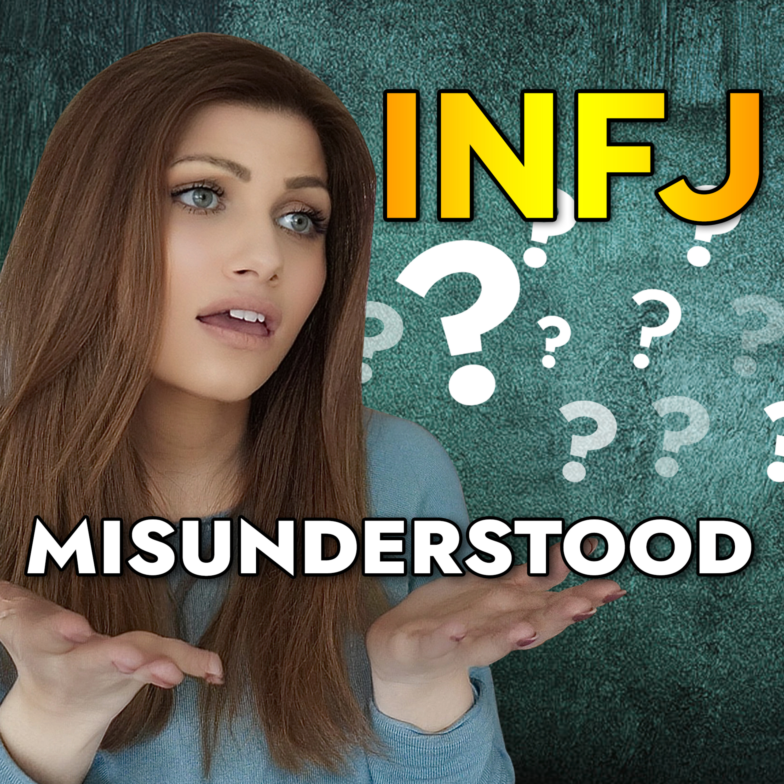 WHY THE INFJ IS CONSTANTLY MISUNDERSTOOD episode artwork