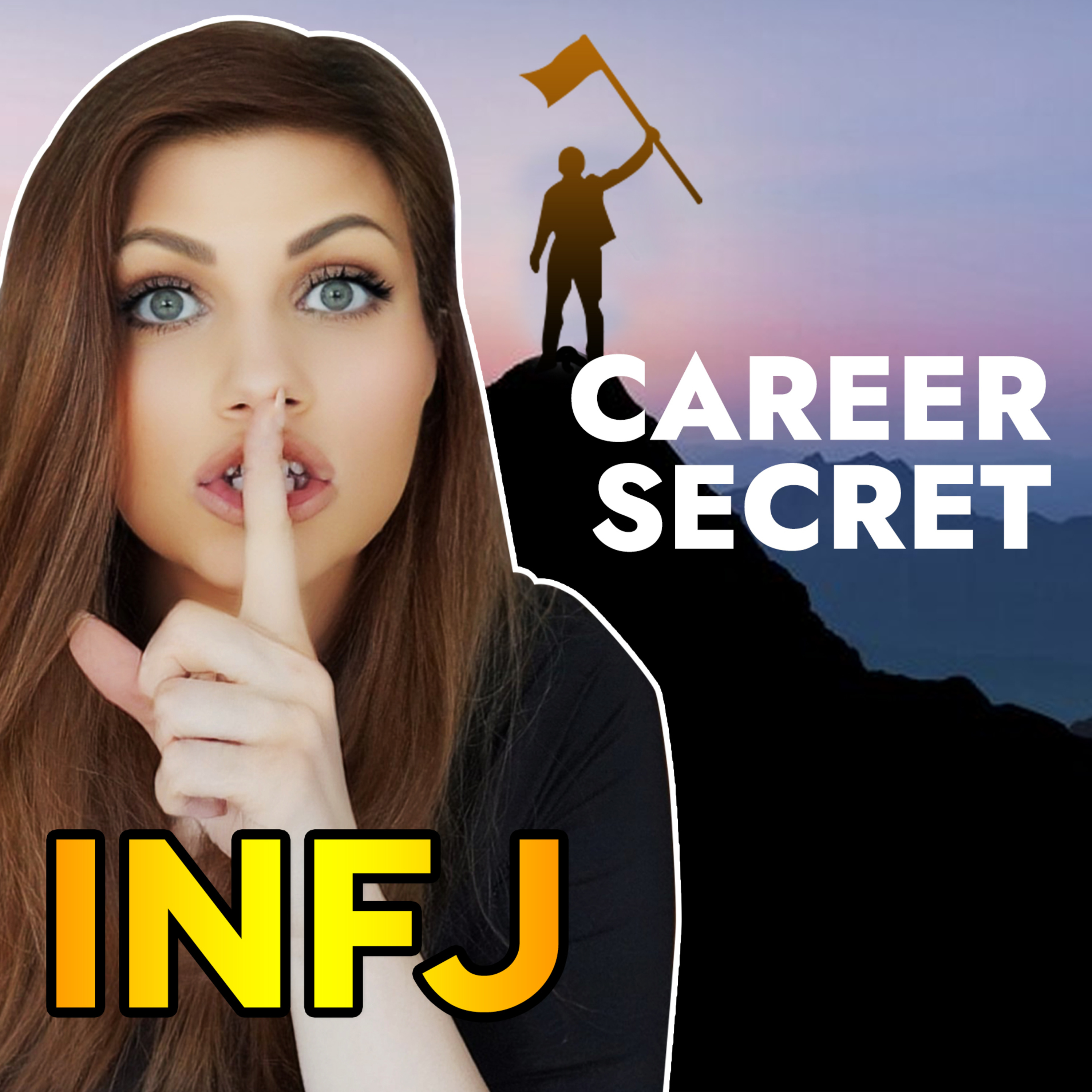The SECRET Successful INFJs Use to Skyrocket Their Careers episode artwork