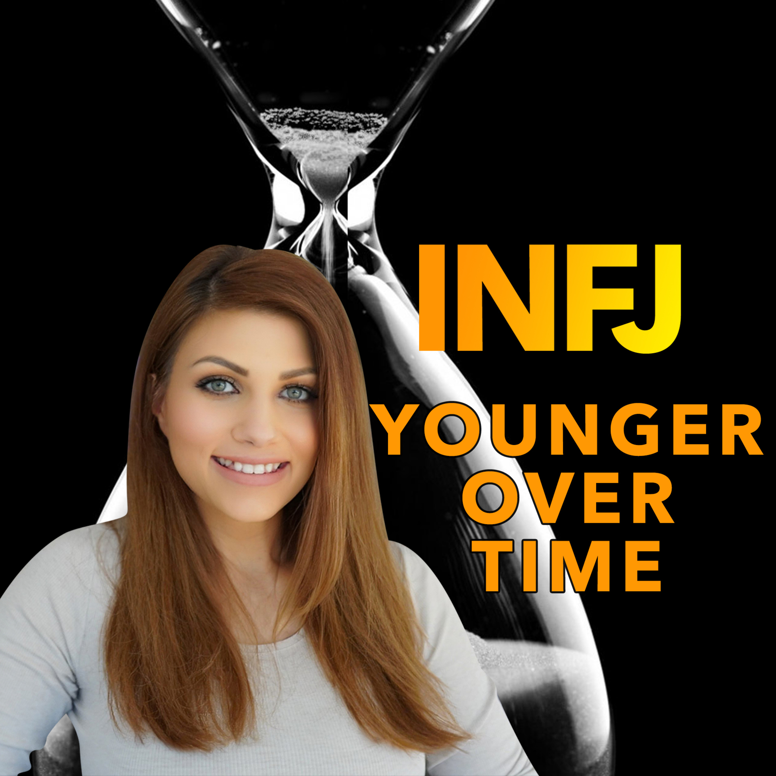 WHY THE INFJ’S LIFE GETS BETTER WITH AGE episode artwork