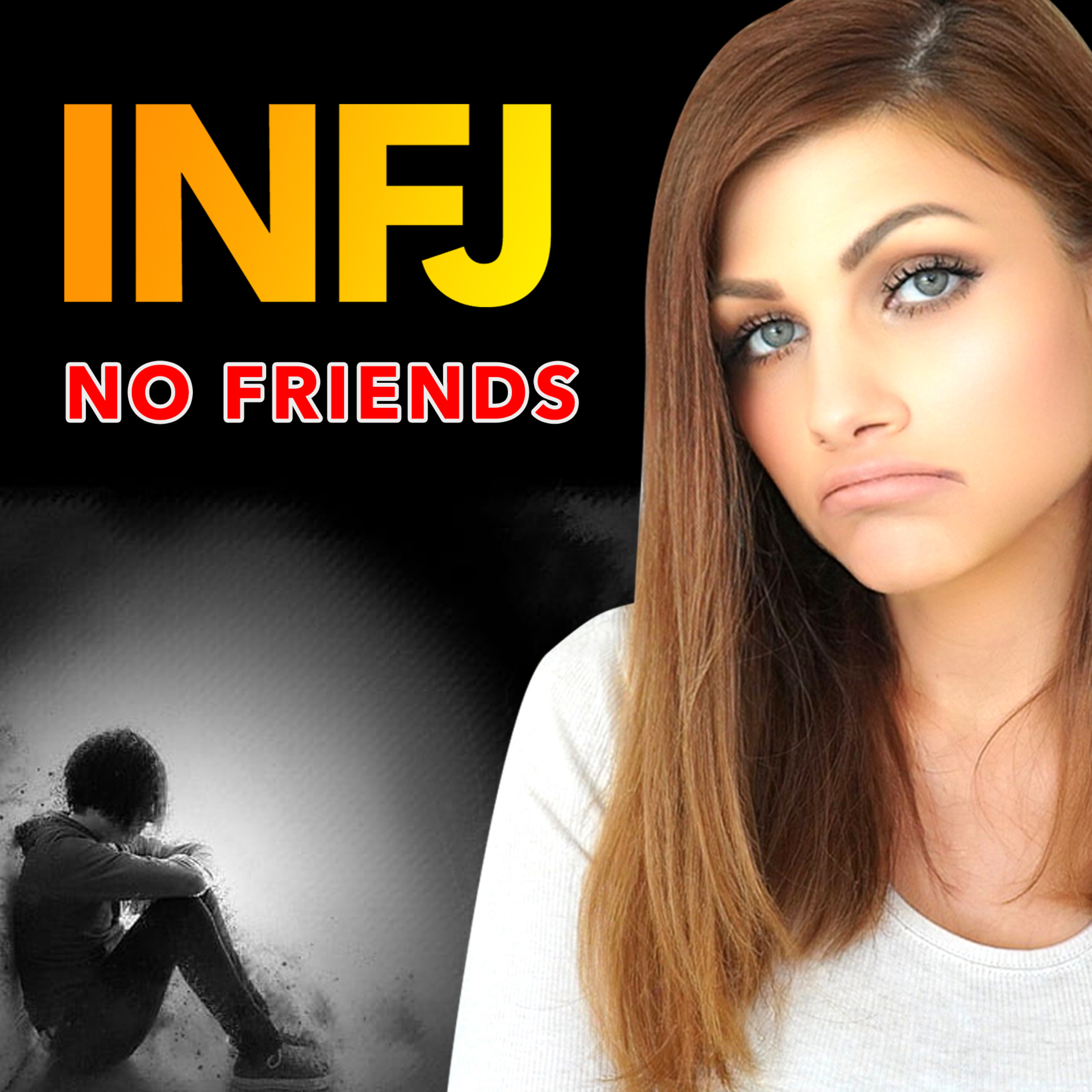 WHY THE INFJ CAN’T MAKE FRIENDS episode artwork