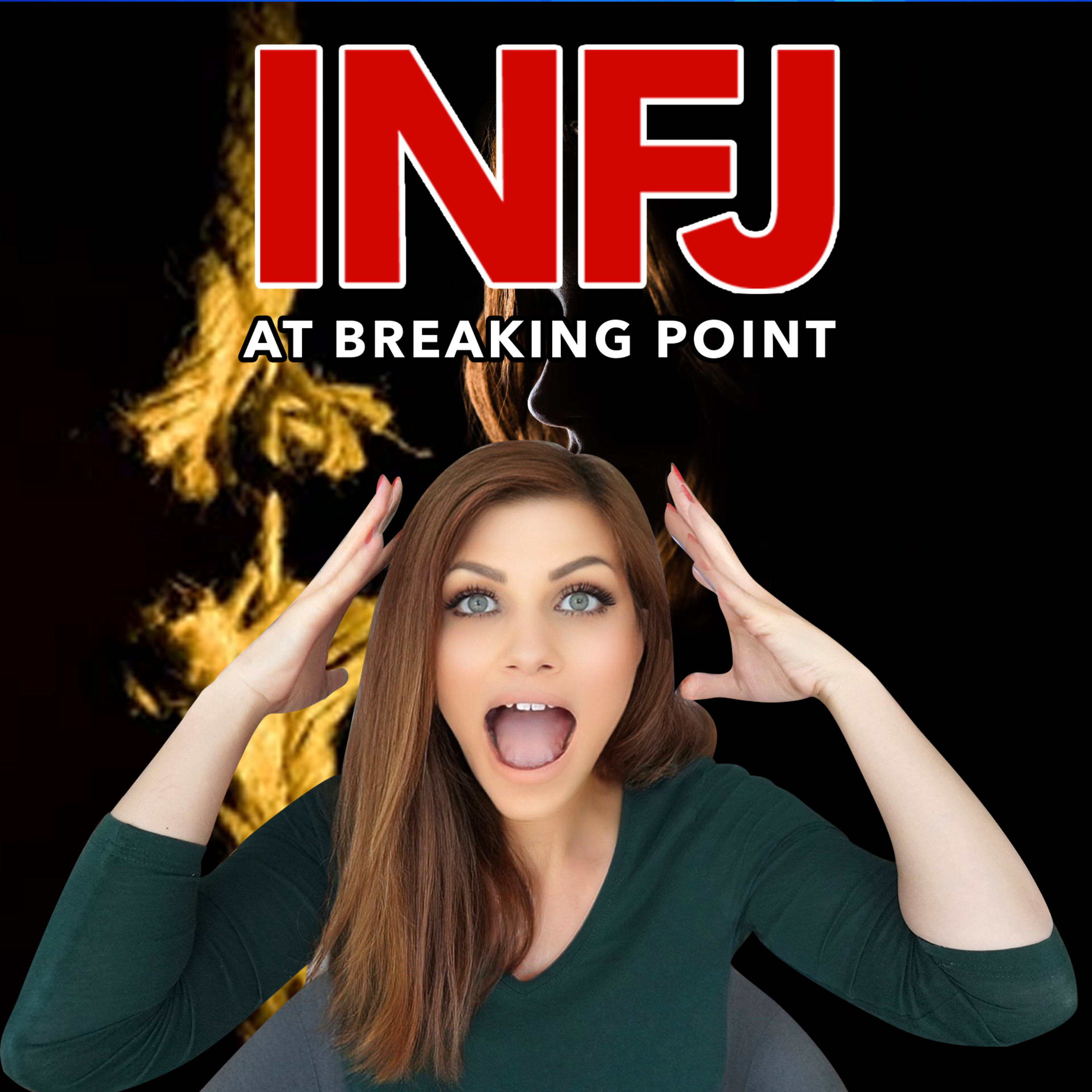WHEN AN INFJ SNAPS (this is what happens) episode artwork