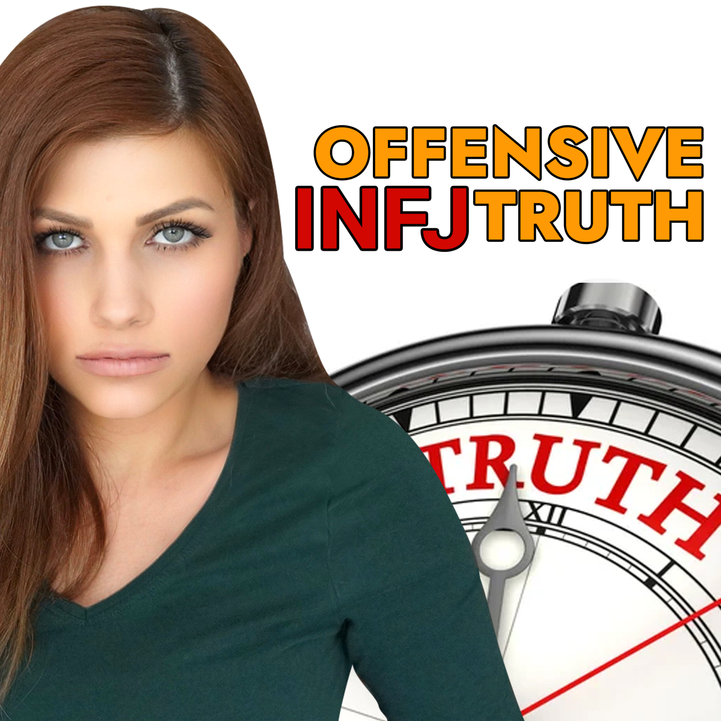 WHY THE INFJ NEEDS TO START OFFENDING OTHERS episode artwork