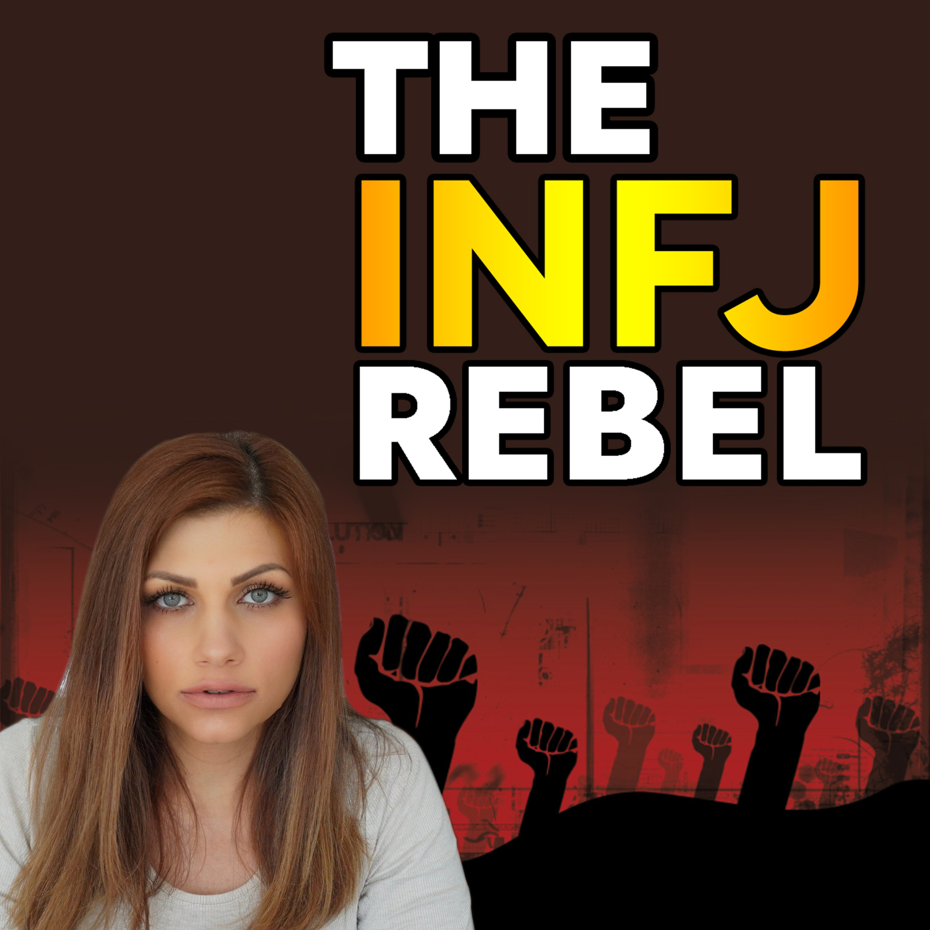 WHY PEOPLE CAN’T STAND THE INFJ BEATING TO THEIR OWN DRUM episode artwork