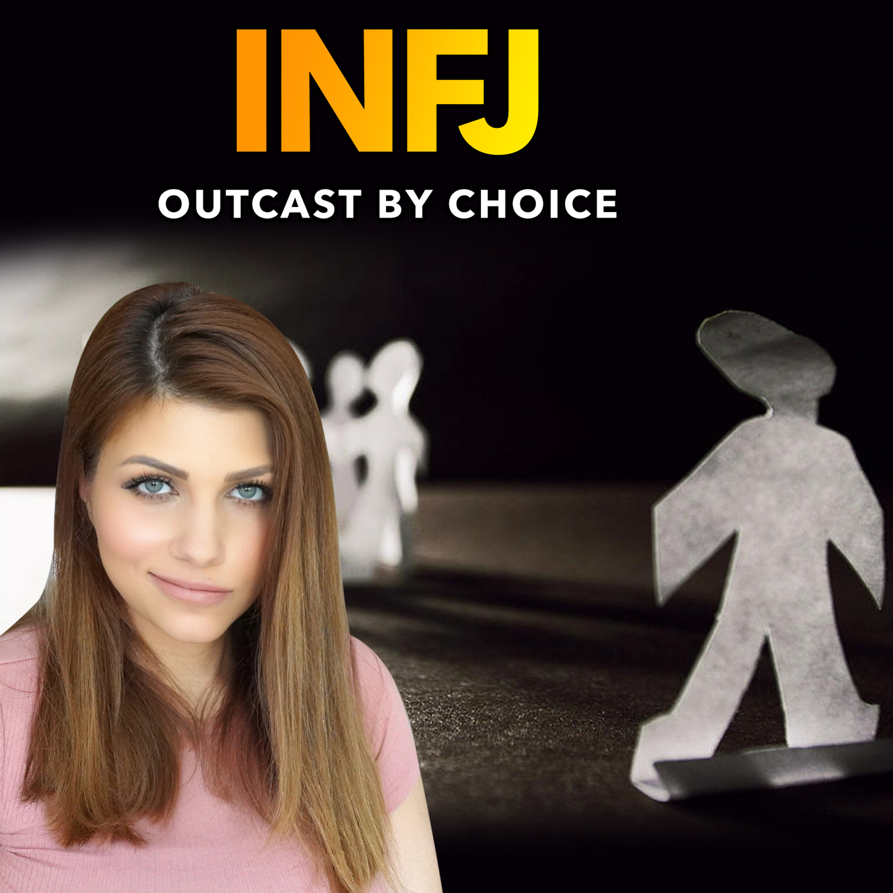 WHY THE SIGMA INFJ NEVER CARES TO FIT IN episode artwork