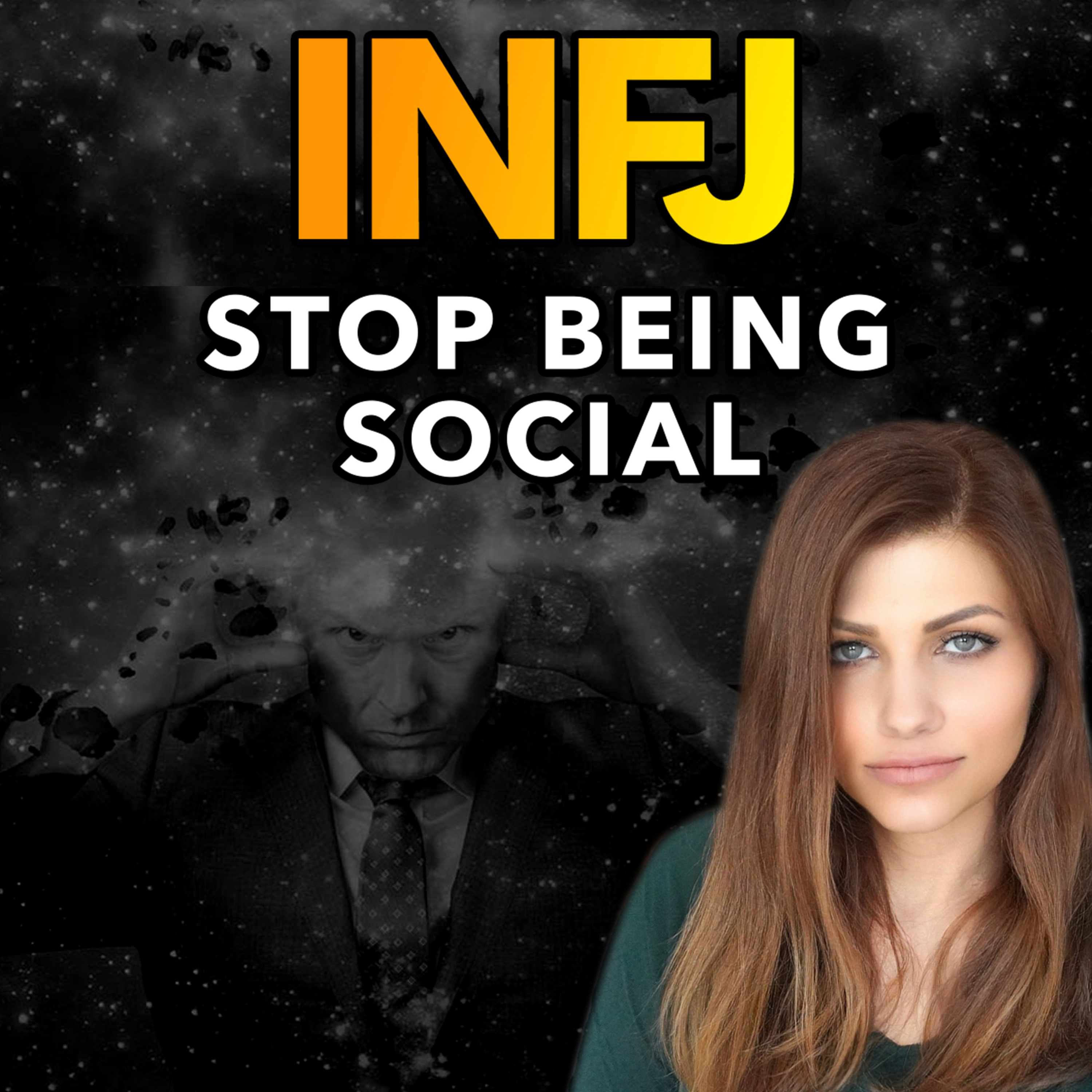 WHEN THE INFJ FINALLY ACCEPTS THEIR MIND BLOWING NATURE (this is what happens) episode artwork