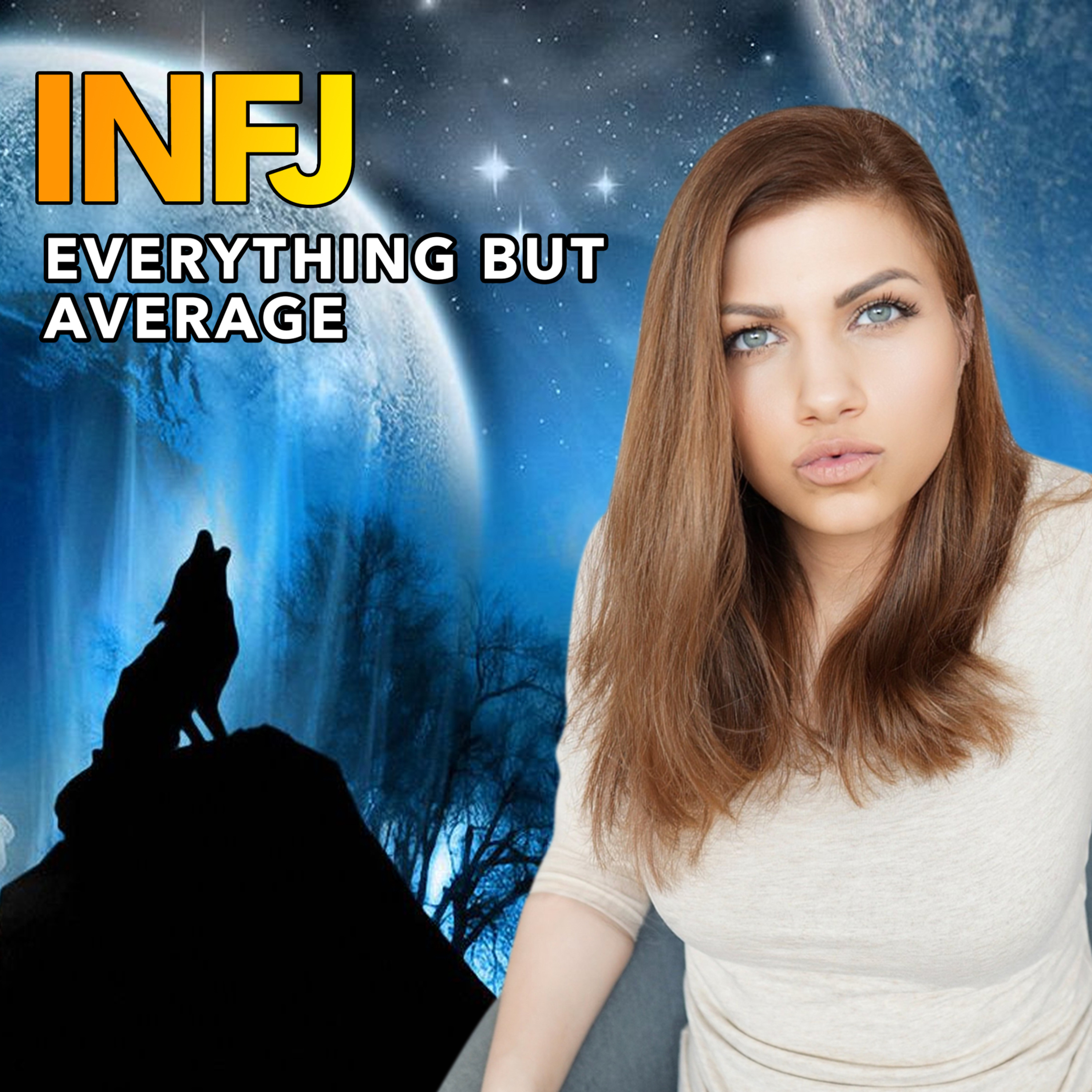 WHY A TRUE INFJ NEEDS AN IMPRESSIVE LIFE TO BE FULFILLED episode artwork