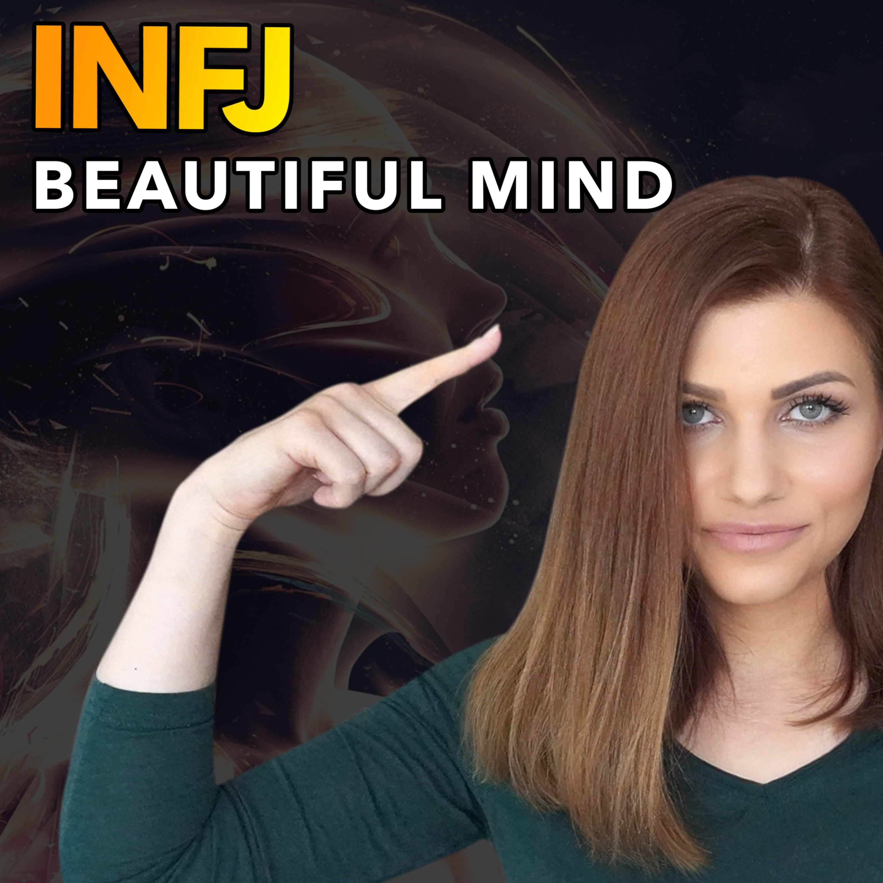 THE INFJ MIND - HOW TO FINALLY ACCEPT & EMBRACE YOUR UNIQUE NATURE episode artwork