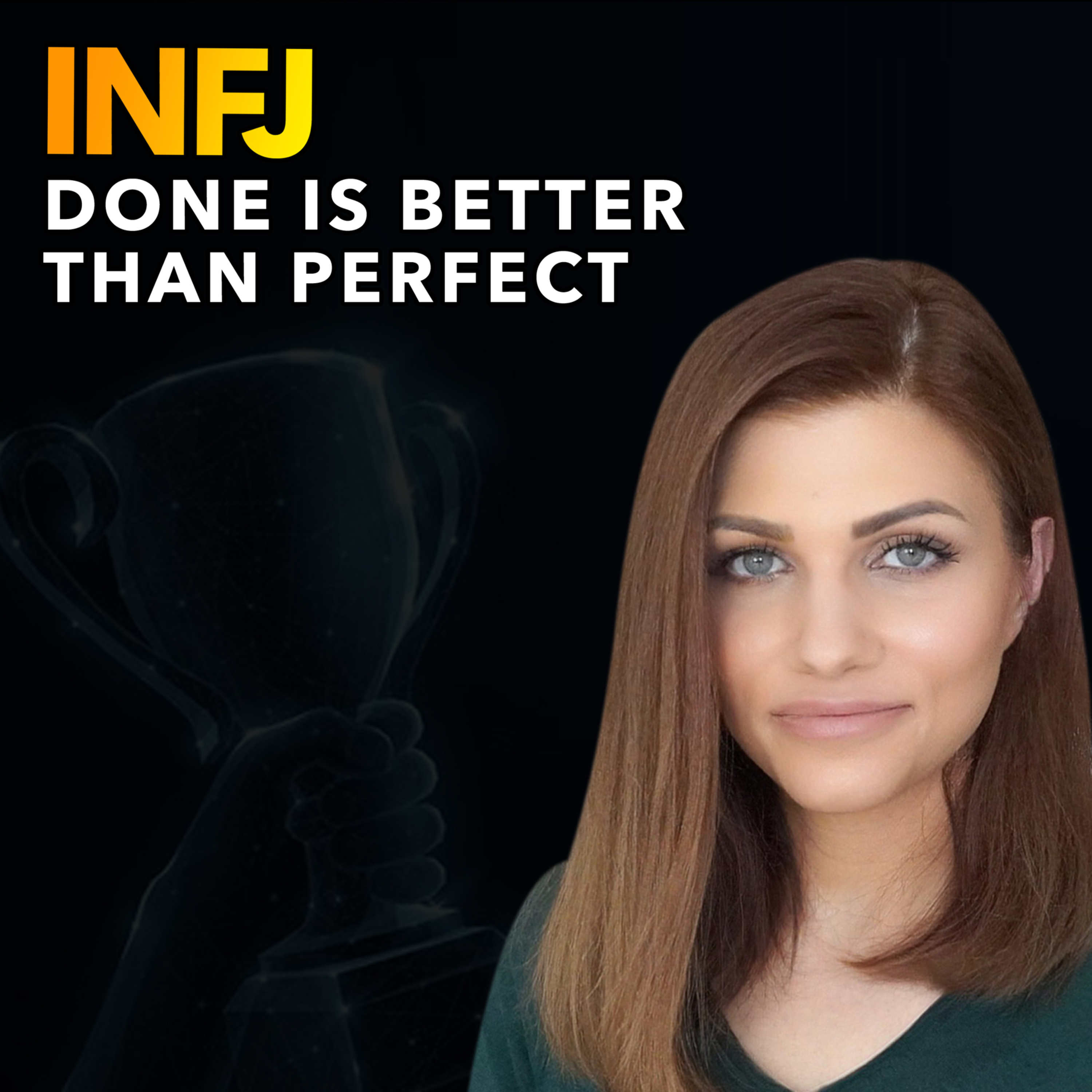 HOW THE INFJ STOPS OVERTHINKING & FINALLY GETS THINGS DONE episode artwork