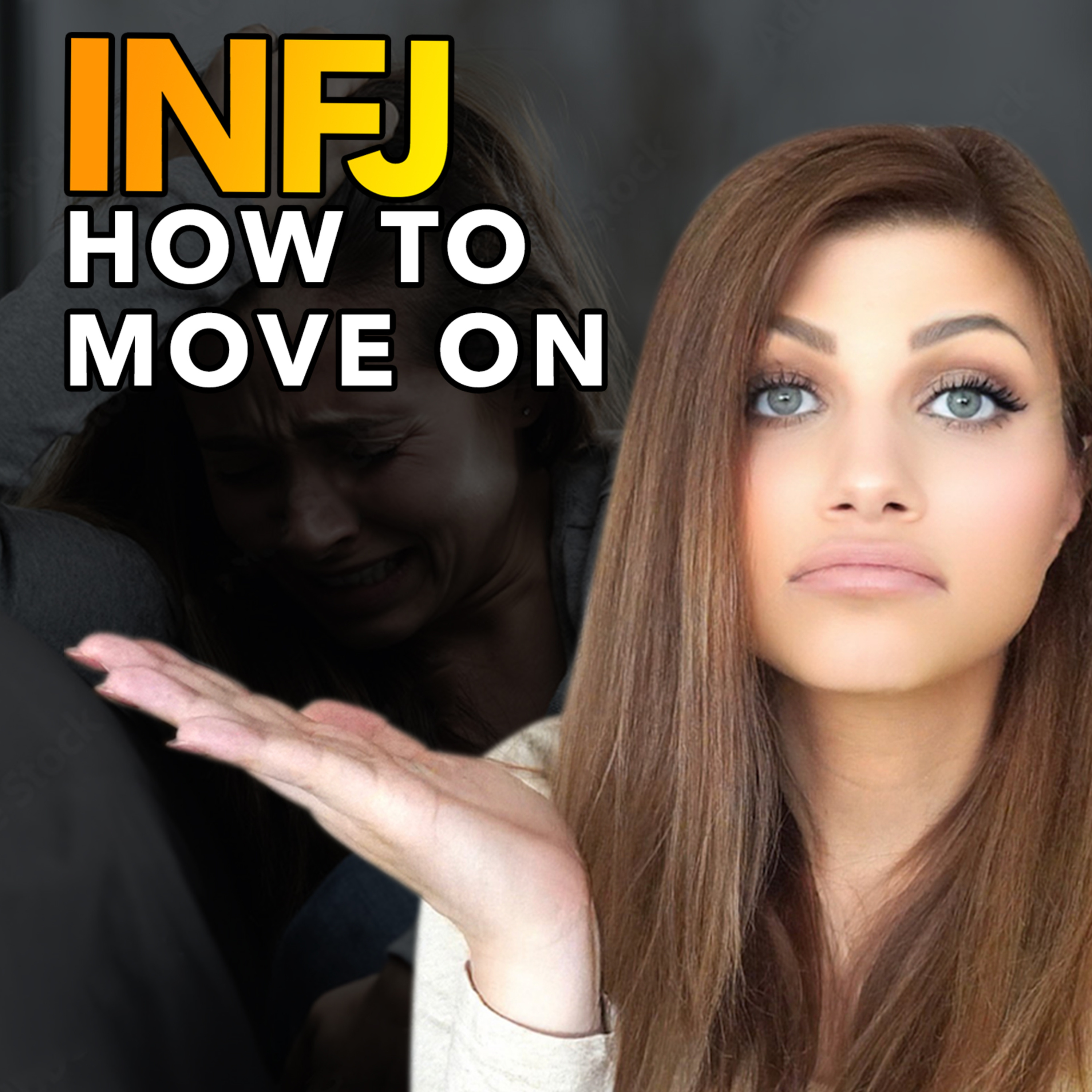 INFJ EDITION - HOW TO GET OVER SOMEONE YOU NEVER DATED episode artwork