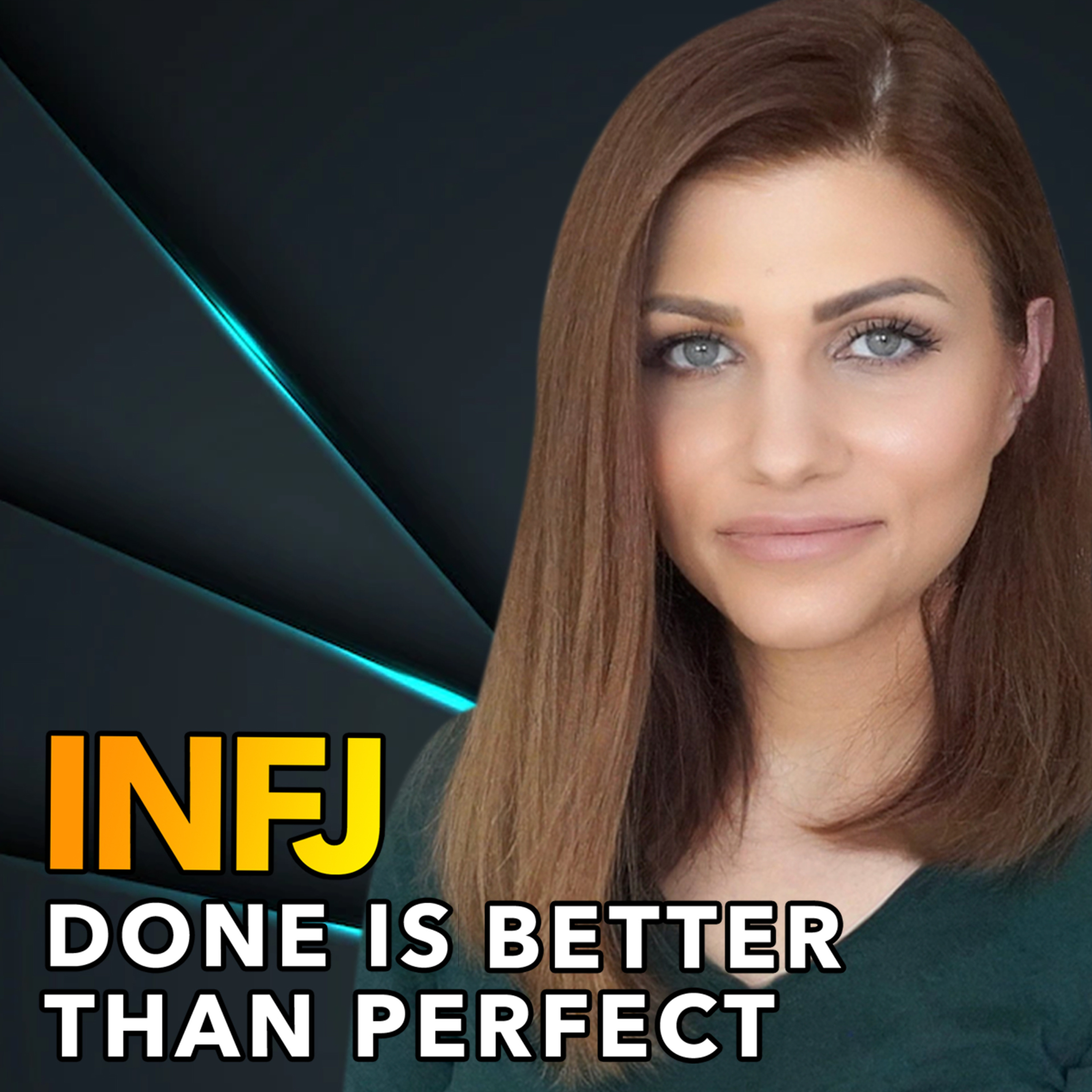 WHEN THE INFJ FINALLY LETS GO OF THEIR PERFECTIONISM (this is what happens) episode artwork