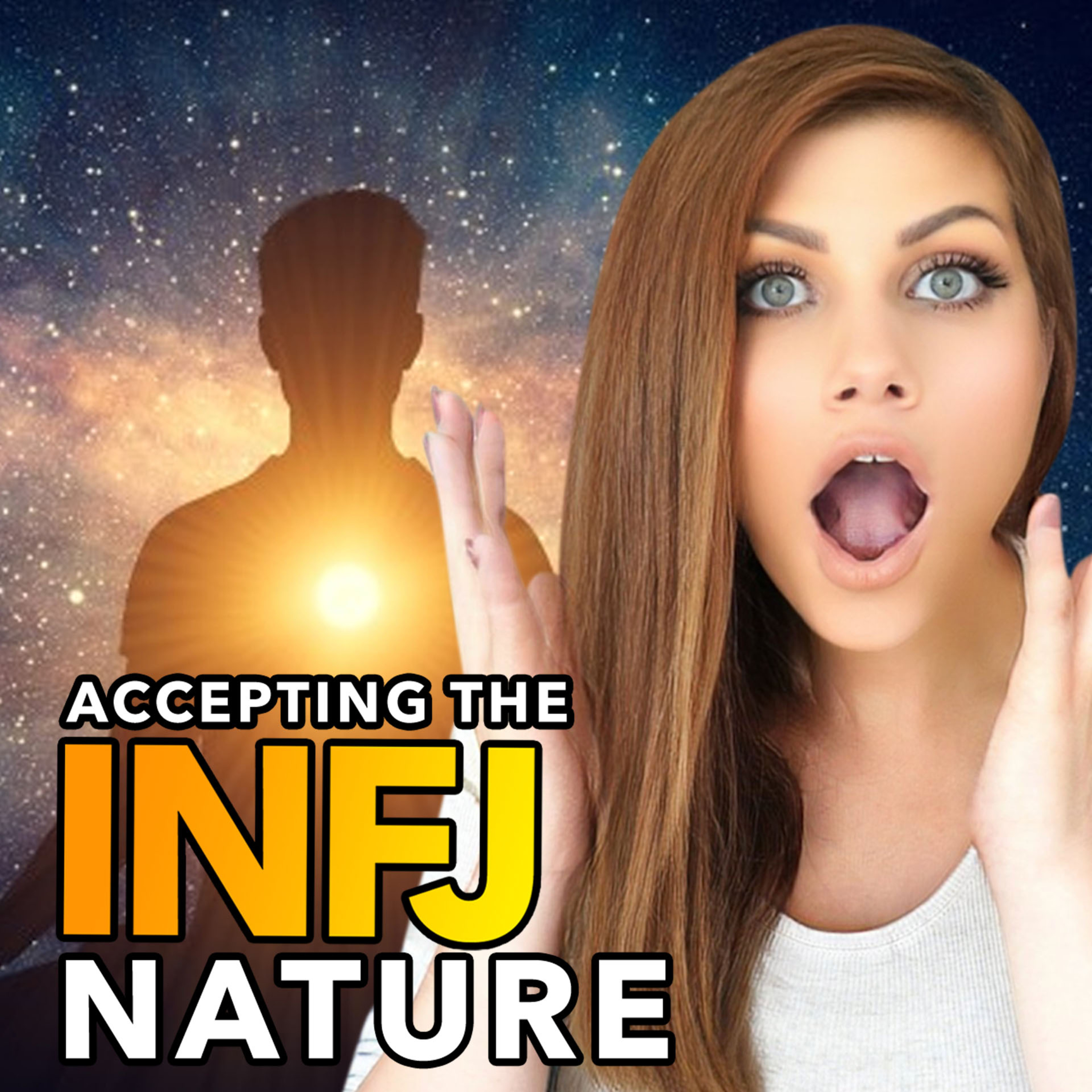 5 CRAZY THINGS THAT HAPPEN ONCE THE INFJs FINALLY ACCEPT THEMSELVES episode artwork