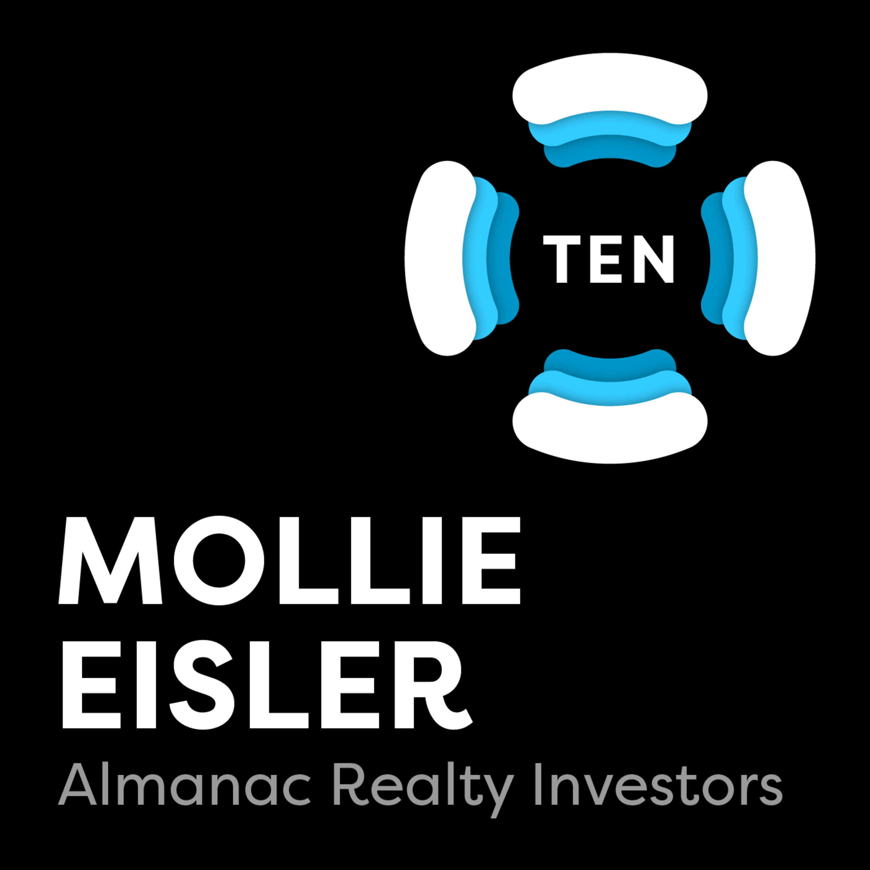 Mollie Eisler | VP | Technology and Innovation | Almanac Realty Investors | The intersection of people, technology and place episode artwork