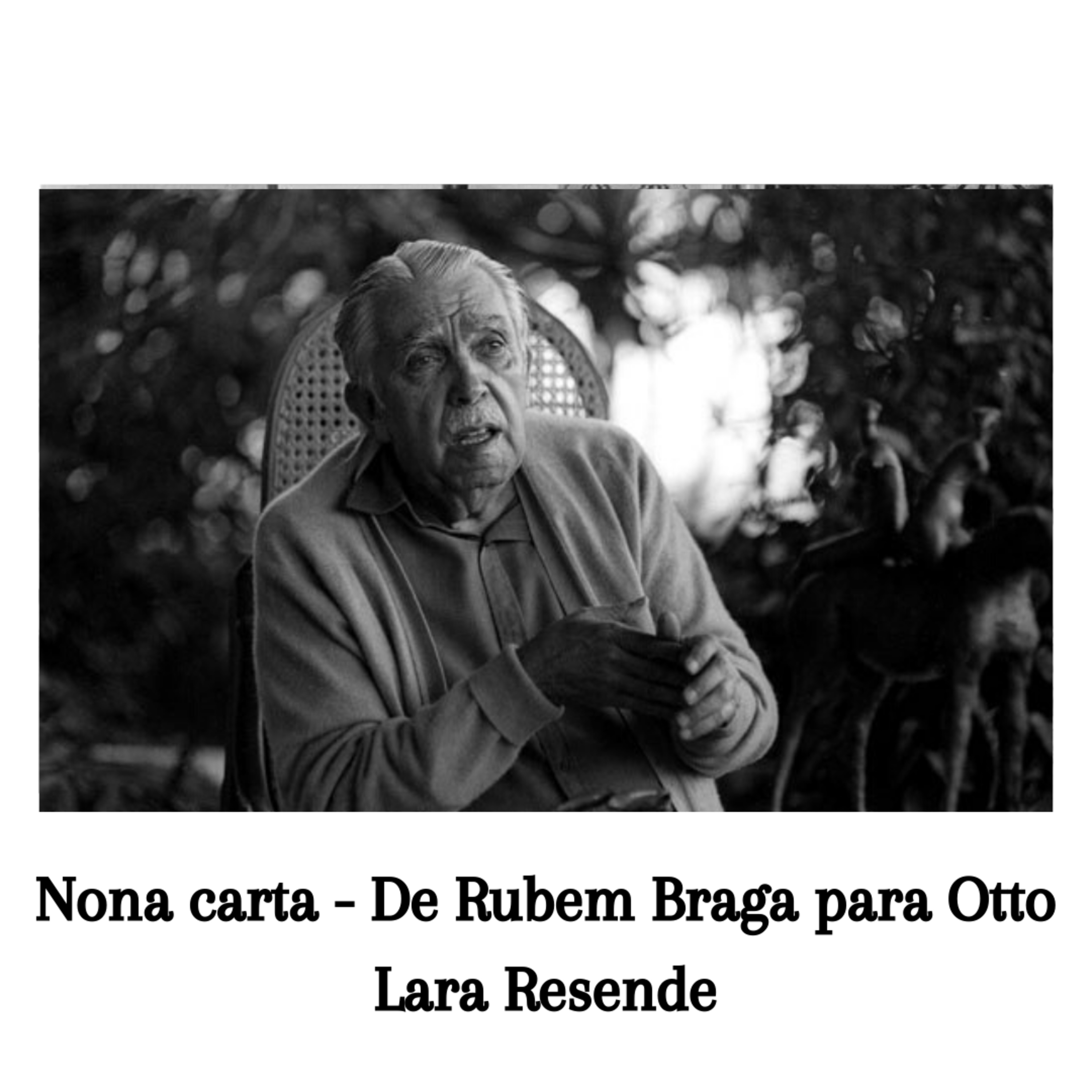 Quando chegou carta, abri