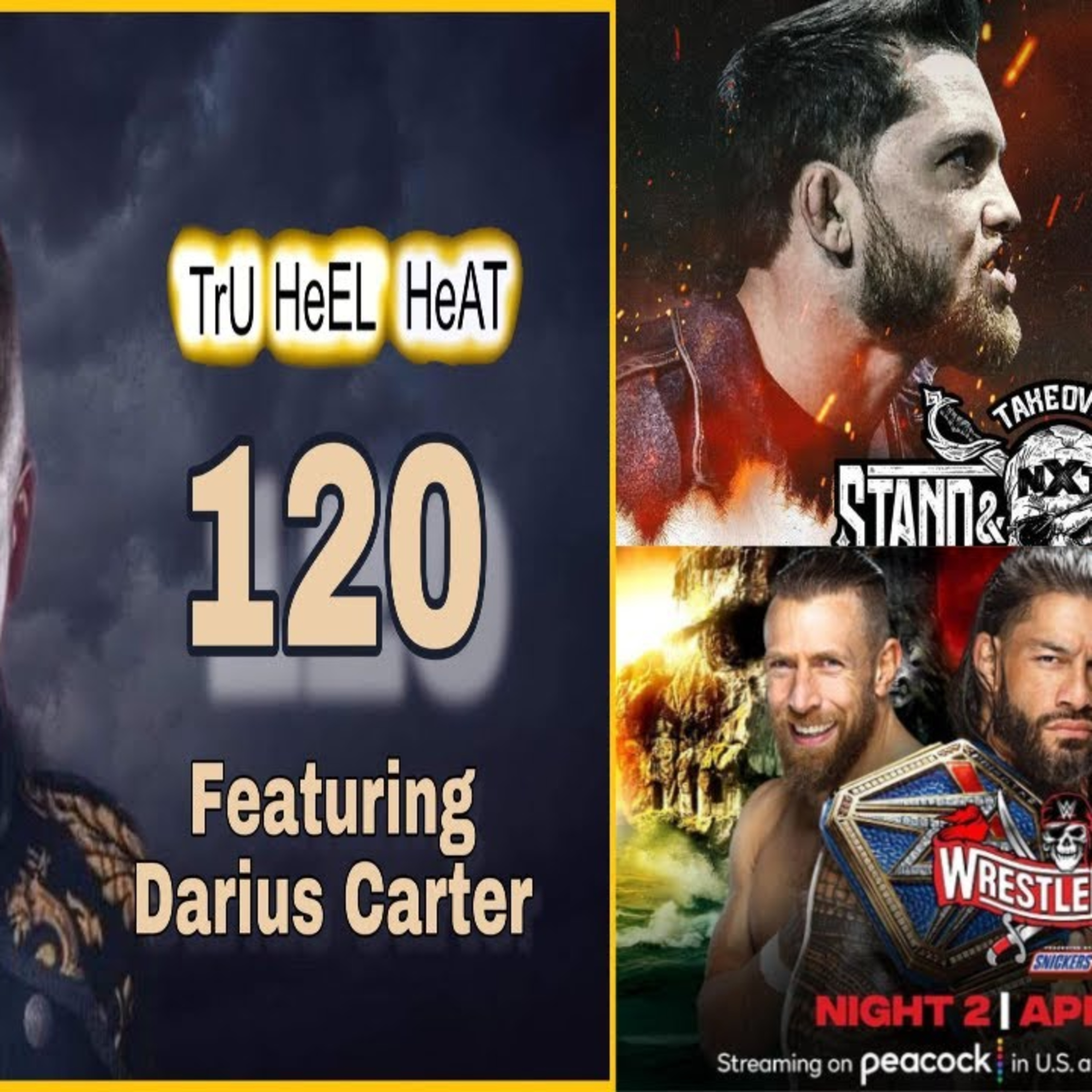 Tru Heel Heat 120: Back In Business featuring Darius Carter #THH