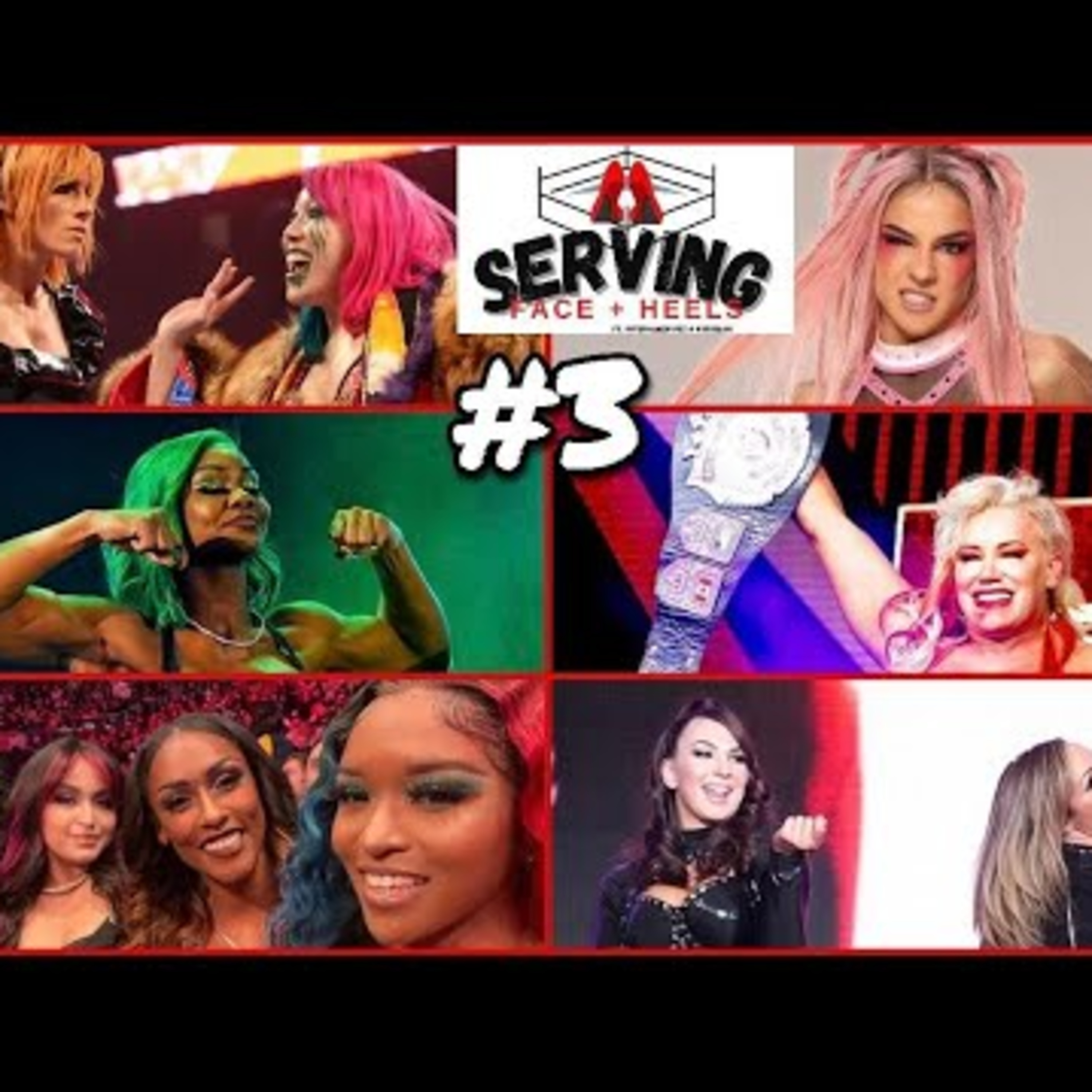 Dakota Kai Release, Becky Lynch & Athena On WWE/AEW Women's Division | SERVING Face & Heels #3