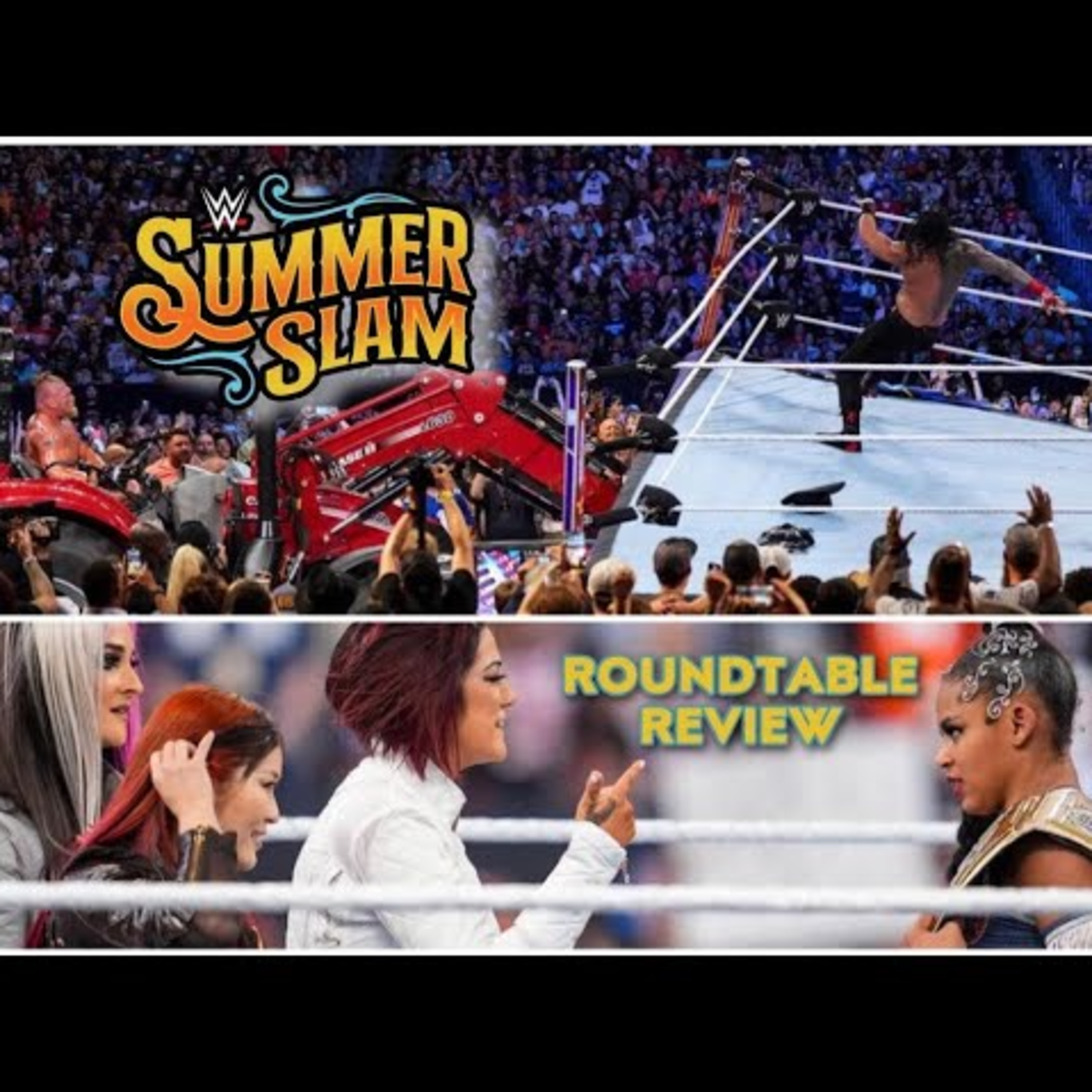 WWE SummerSlam 2022 Roundtable Review | Bayley, Io Shirai & Dakota Kai Return! Brock & His Tractor! #THH
