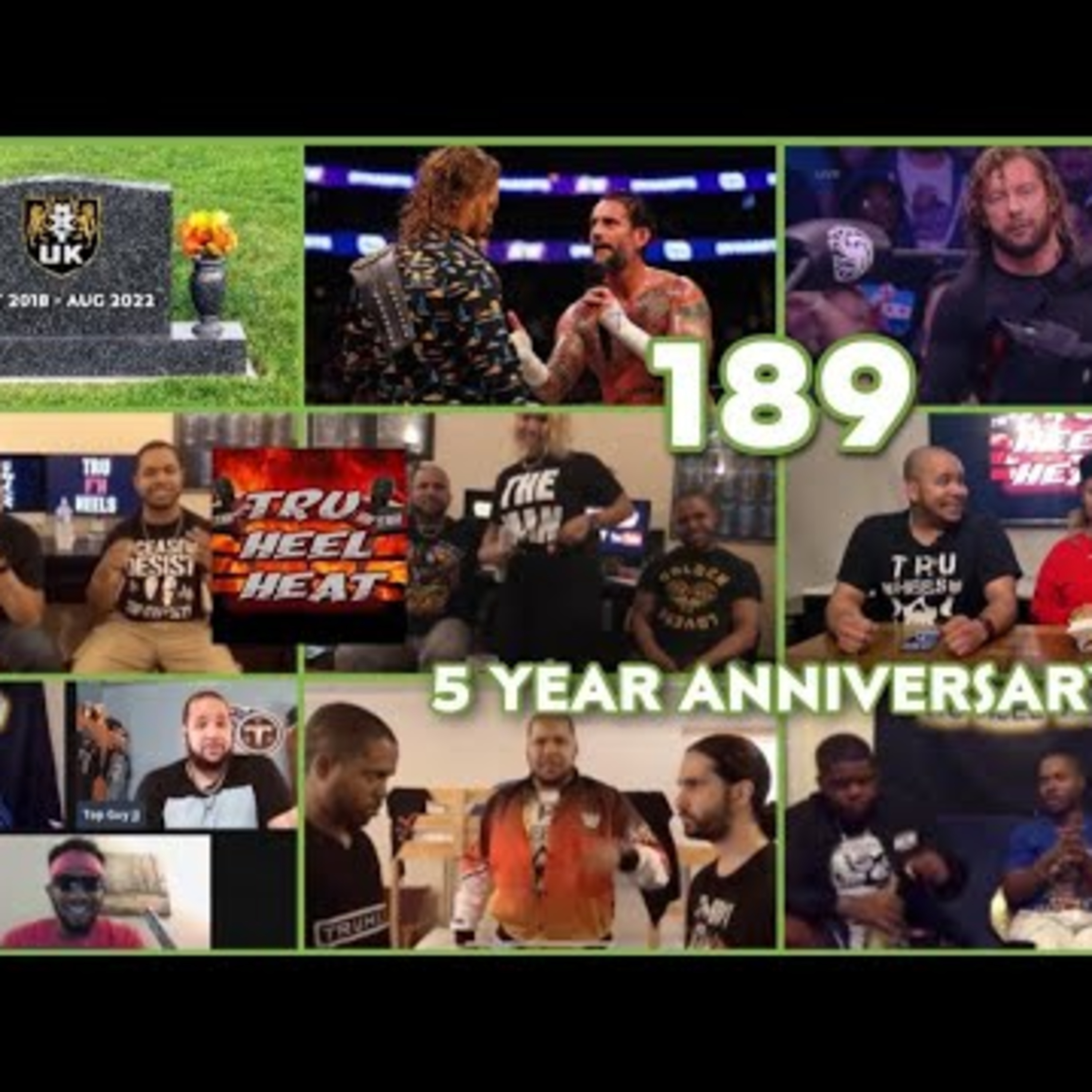 THH 189 - 5 Year Anniversary | CM Punk & Hangman Page Drama? RIP NXT UK! Omega Is Back!