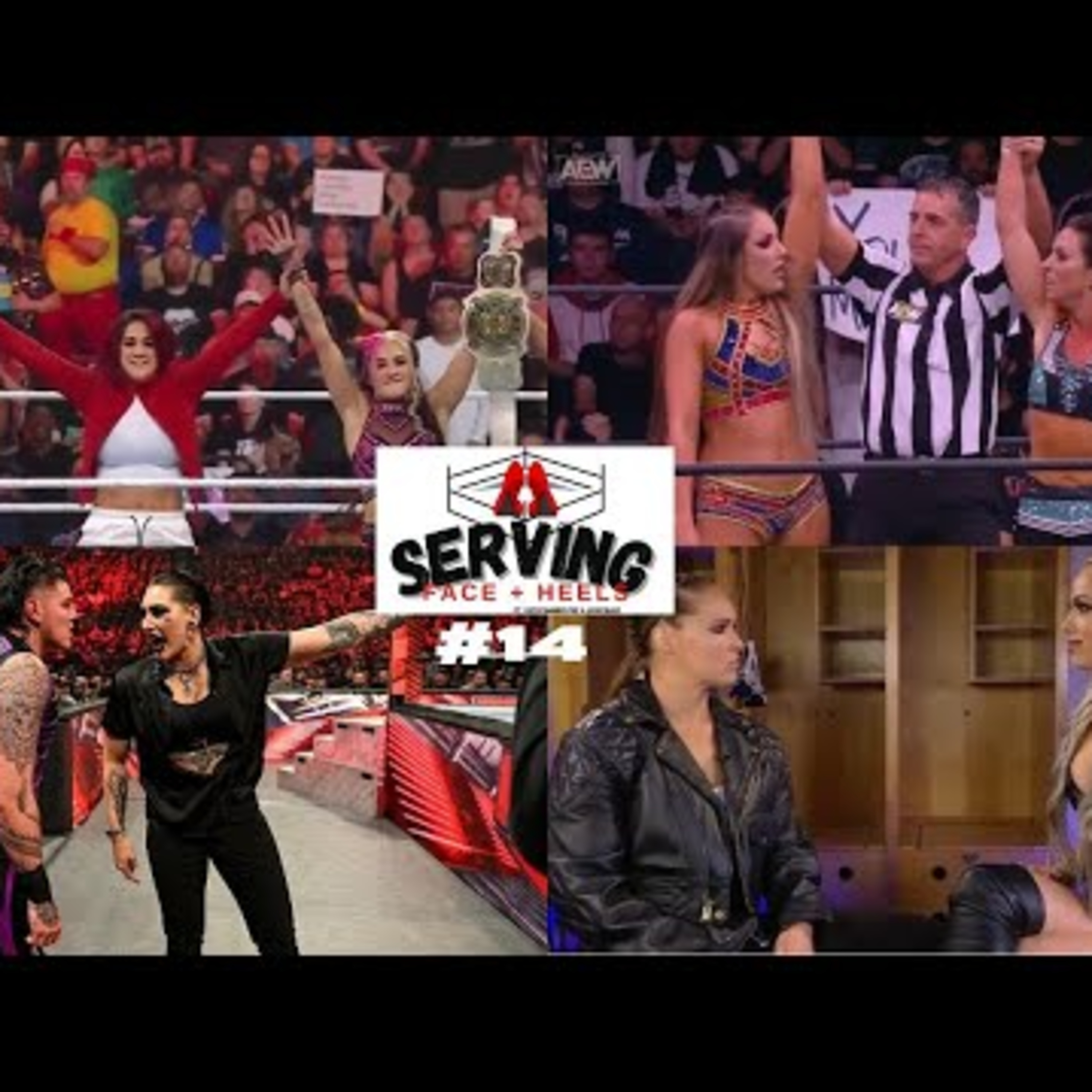 SERVING Face & Heels #14 | Damage Control Finally Get Gold! Rhea Ripley Leader of Judgment Day!