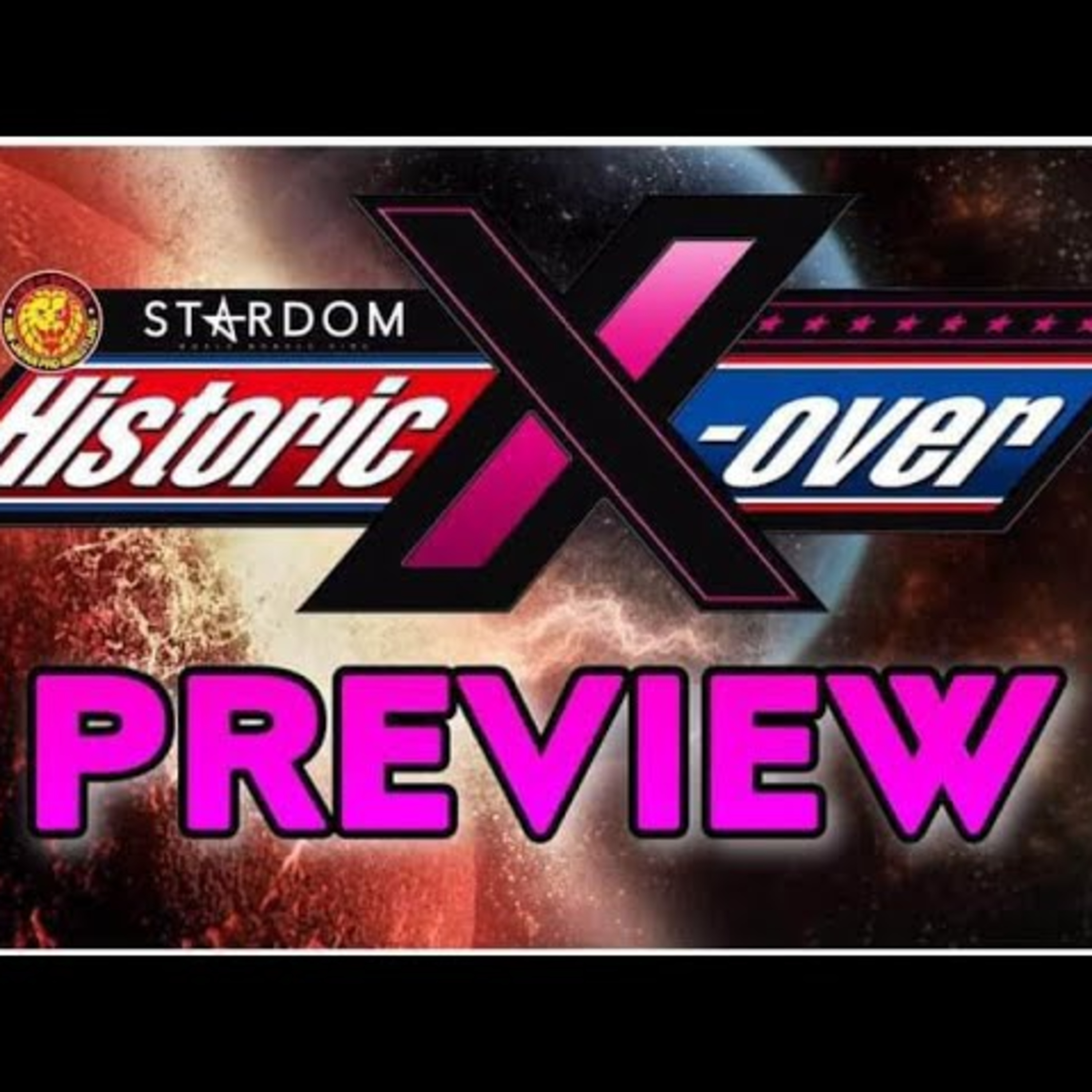 NJPW x STARDOM Historic X-Over Preview | KAIRI vs Mayu Iwatani To Decide First IWGP Women's Champ!