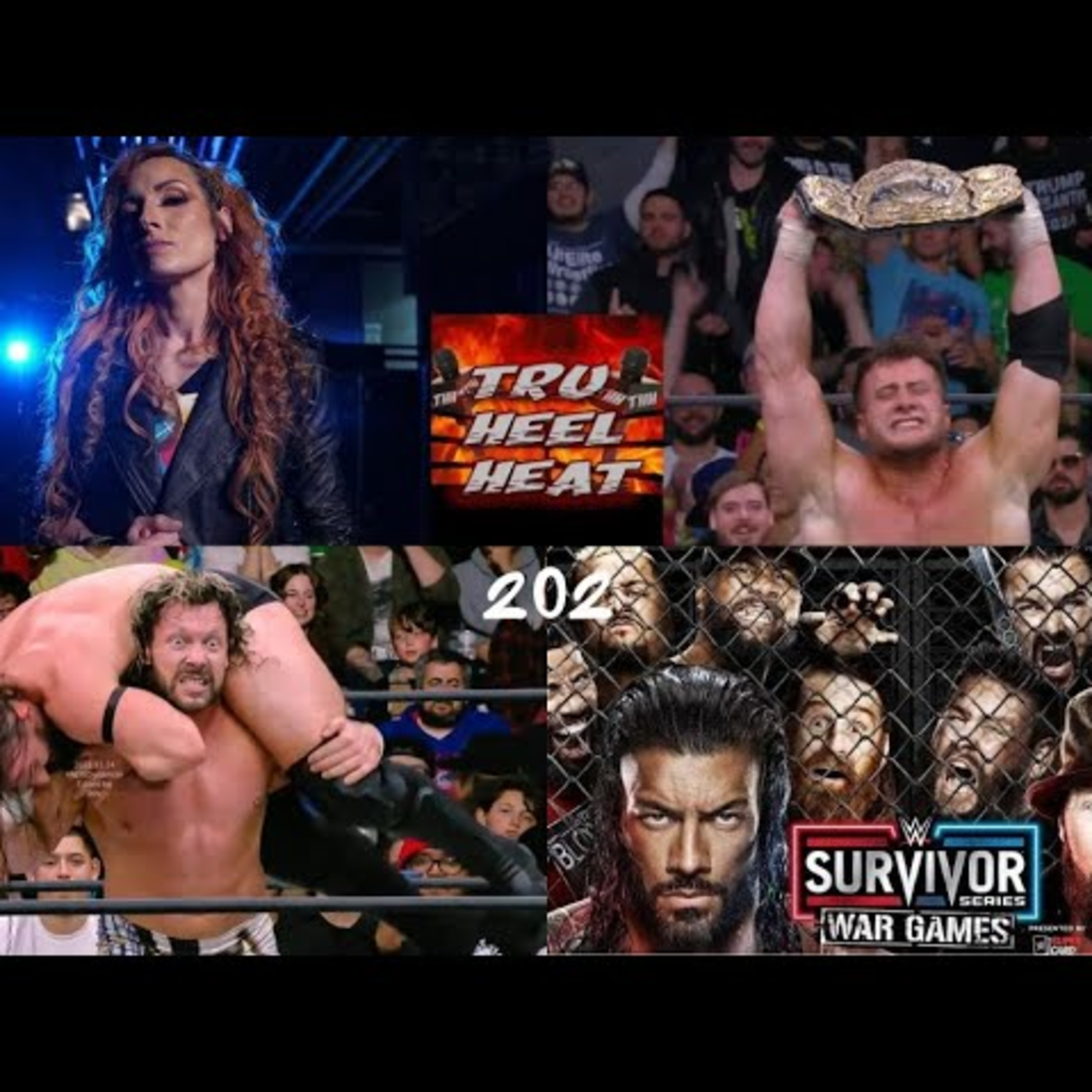 THH 202 | Becky Lynch Returns For War Games! MJF New Champ! Elite Mock CM Punk! #THH