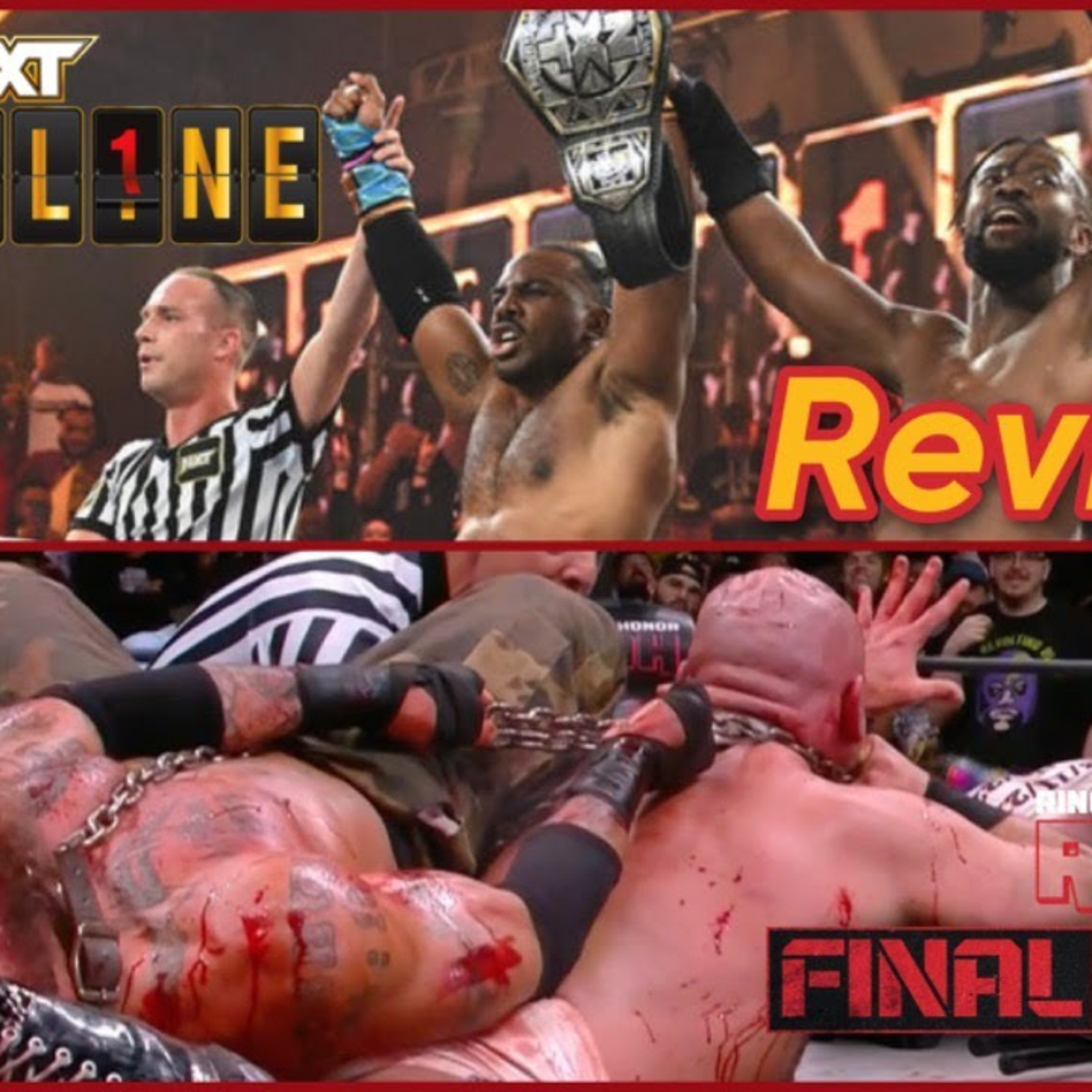 ROH Final Battle 2022 & NXT Deadline Roundtable Review | FTR/Briscoes III BLOODY CLASSIC!