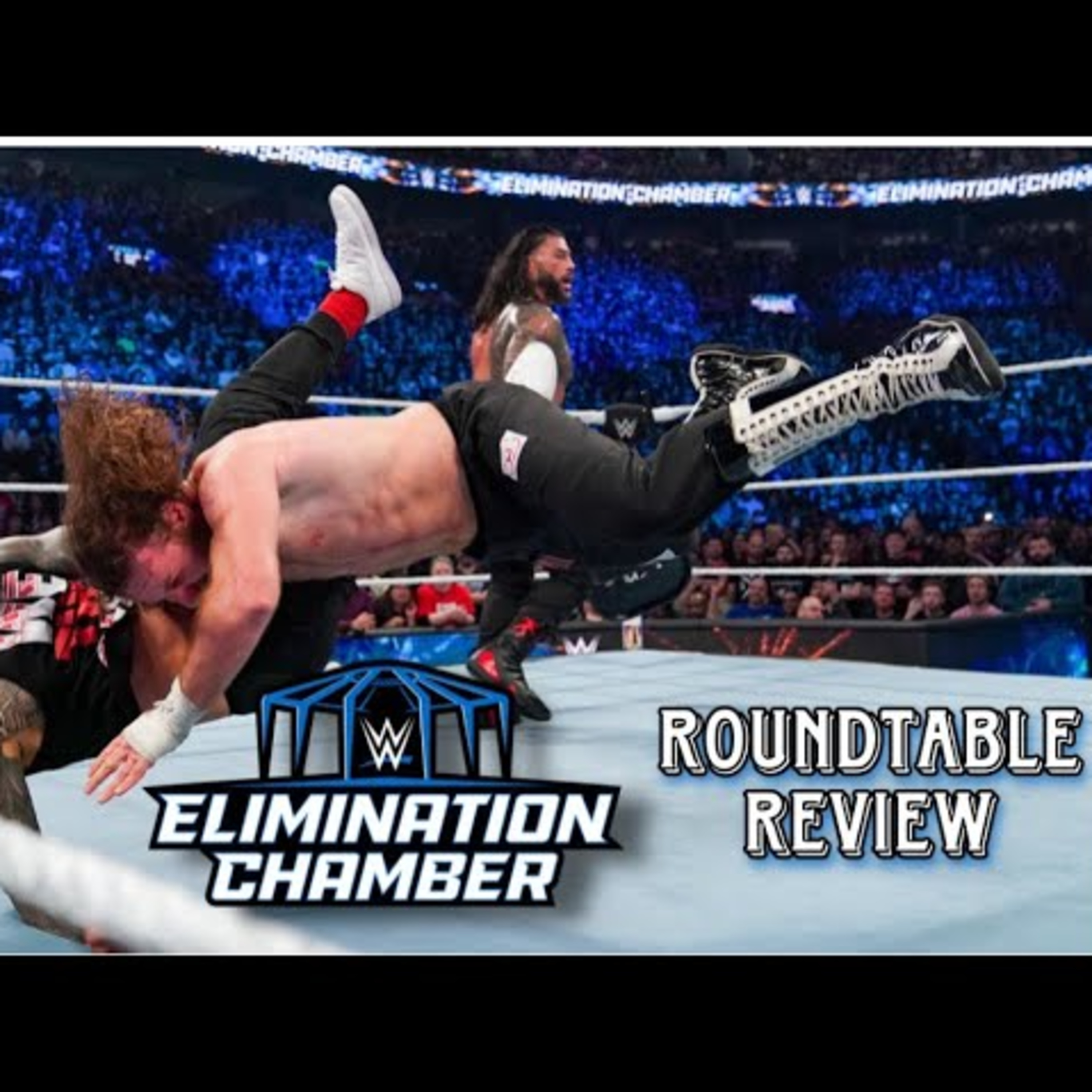 WWE Elimination Chamber 2023 Review | Sami Zayn Loses To Roman Reigns! Best Chamber Match Ever?