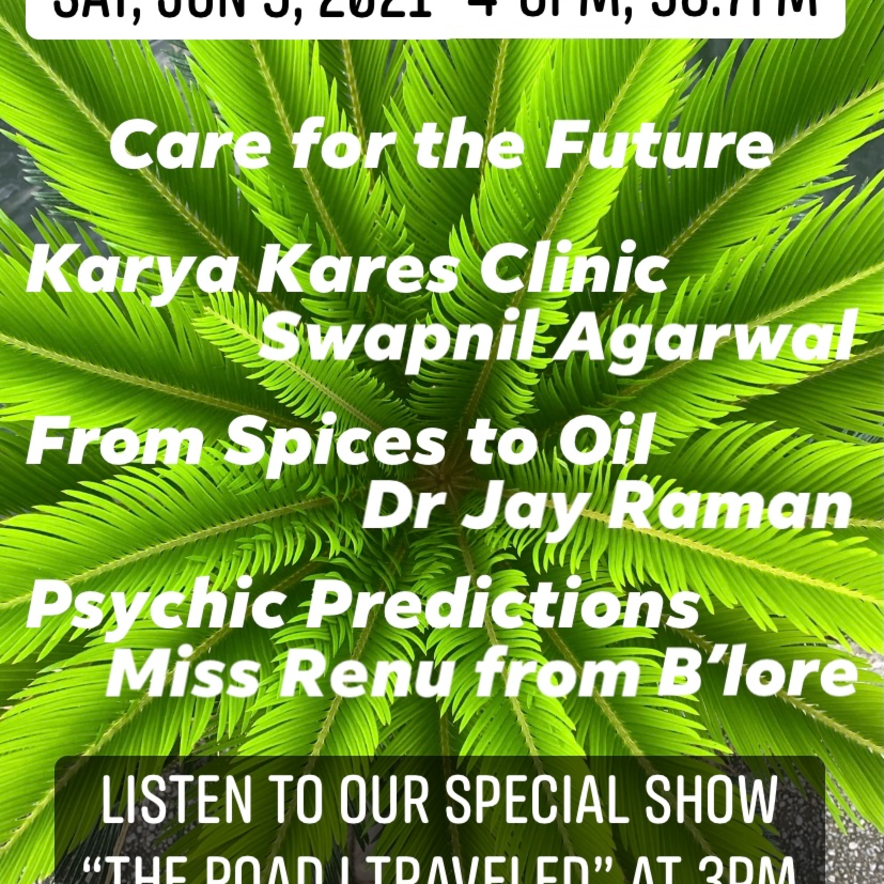 IANR 2123 060521 Karya Kares Swapnil Agarwal; Surgeon Author Dr Jay Raman; Bangalore Pyschic Miss Renu episode artwork
