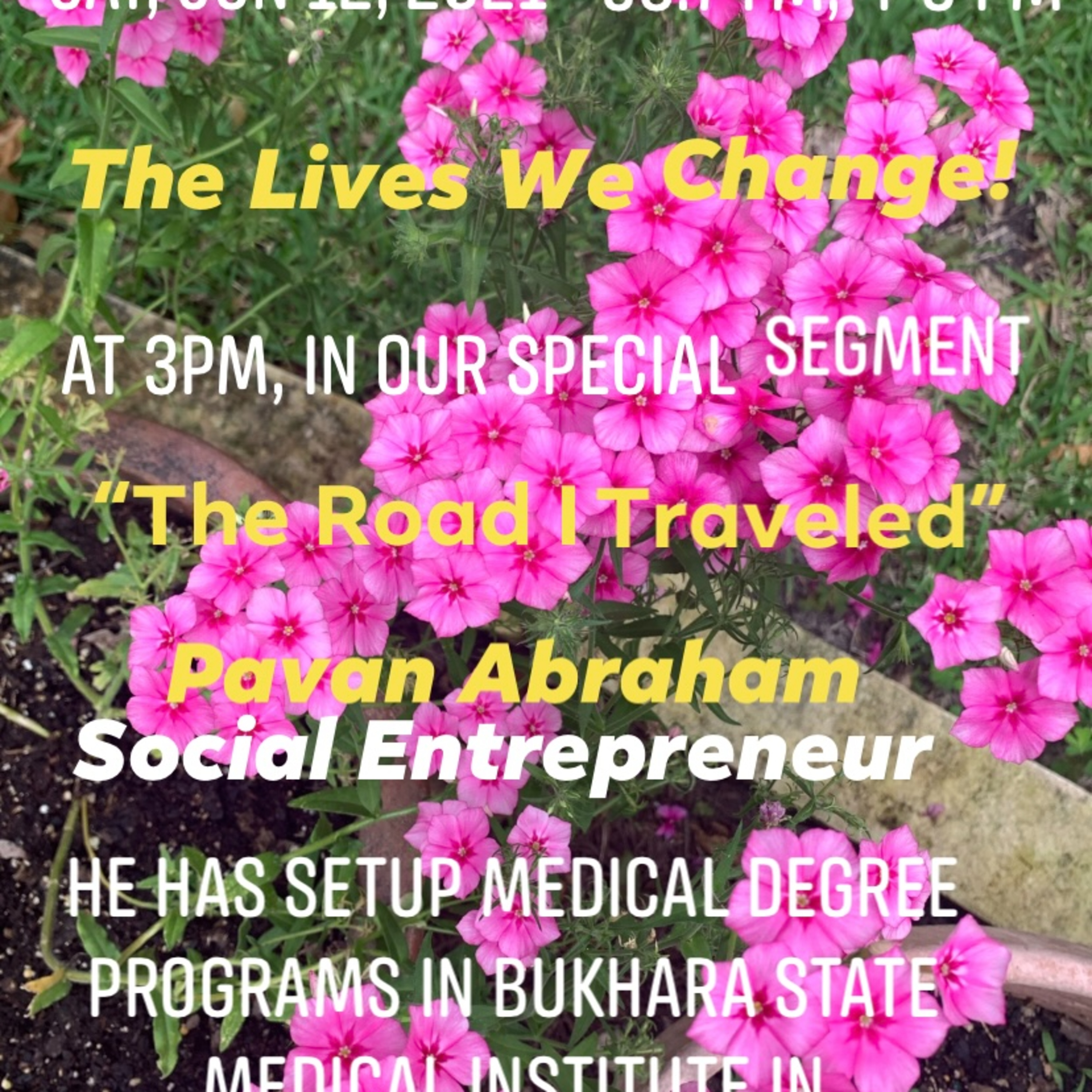 IANR 061221 The Road I Traveled Social Entrepreneur Pavan Abraham episode artwork