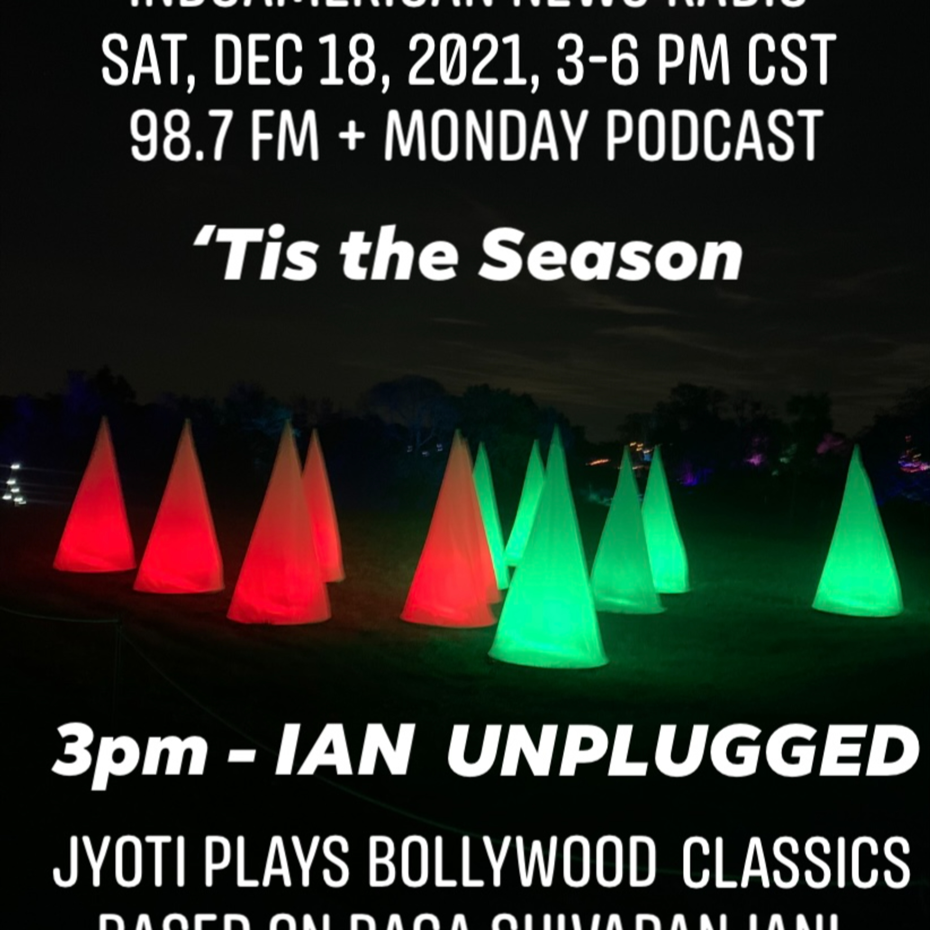 IAN Unplugged 2116 Jyoti plays Bollywood Classics based on Raga Shivaranjani 121821 episode artwork