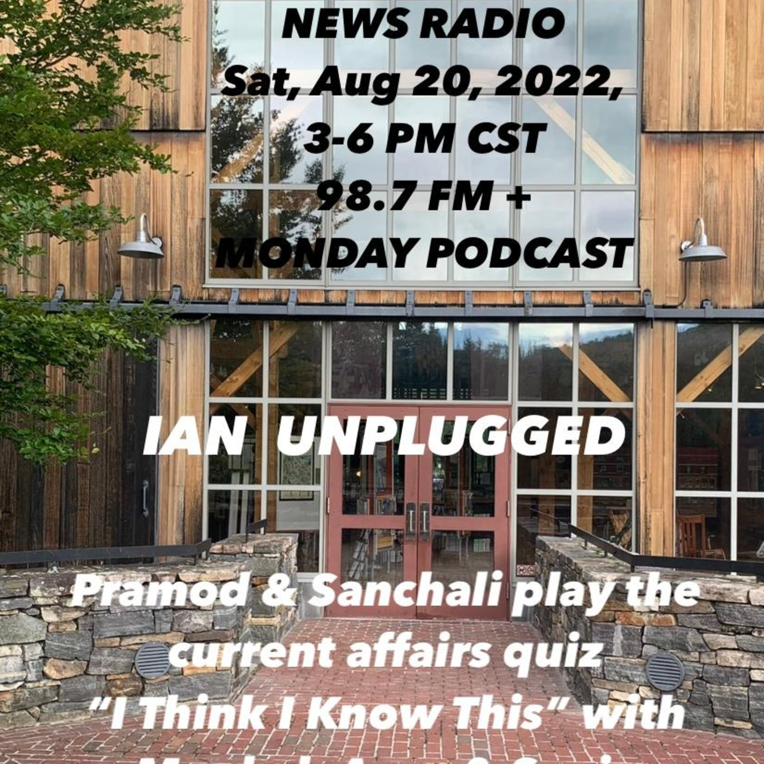 IANR Unplugged 2234 082022 Sanchali & Pramod play I Think I Know This with Meghal Bhat, Arun Singhal & Sonia Rash episode artwork
