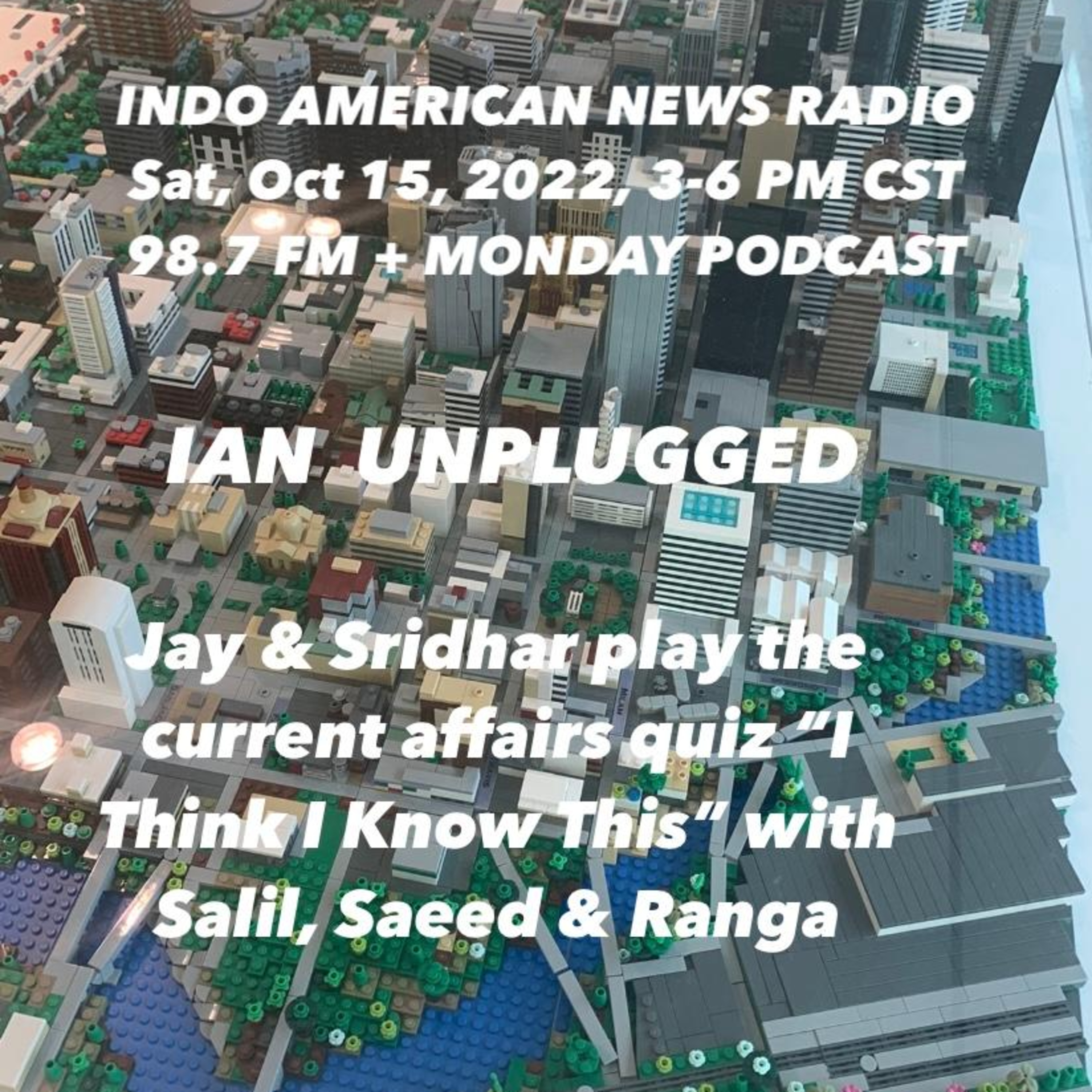 IAN Unplugged 2242 101522 Jay & Sridhar play I Think I Know This with Saeed Patha, Salil Patil & Ronga Kandoor episode artwork