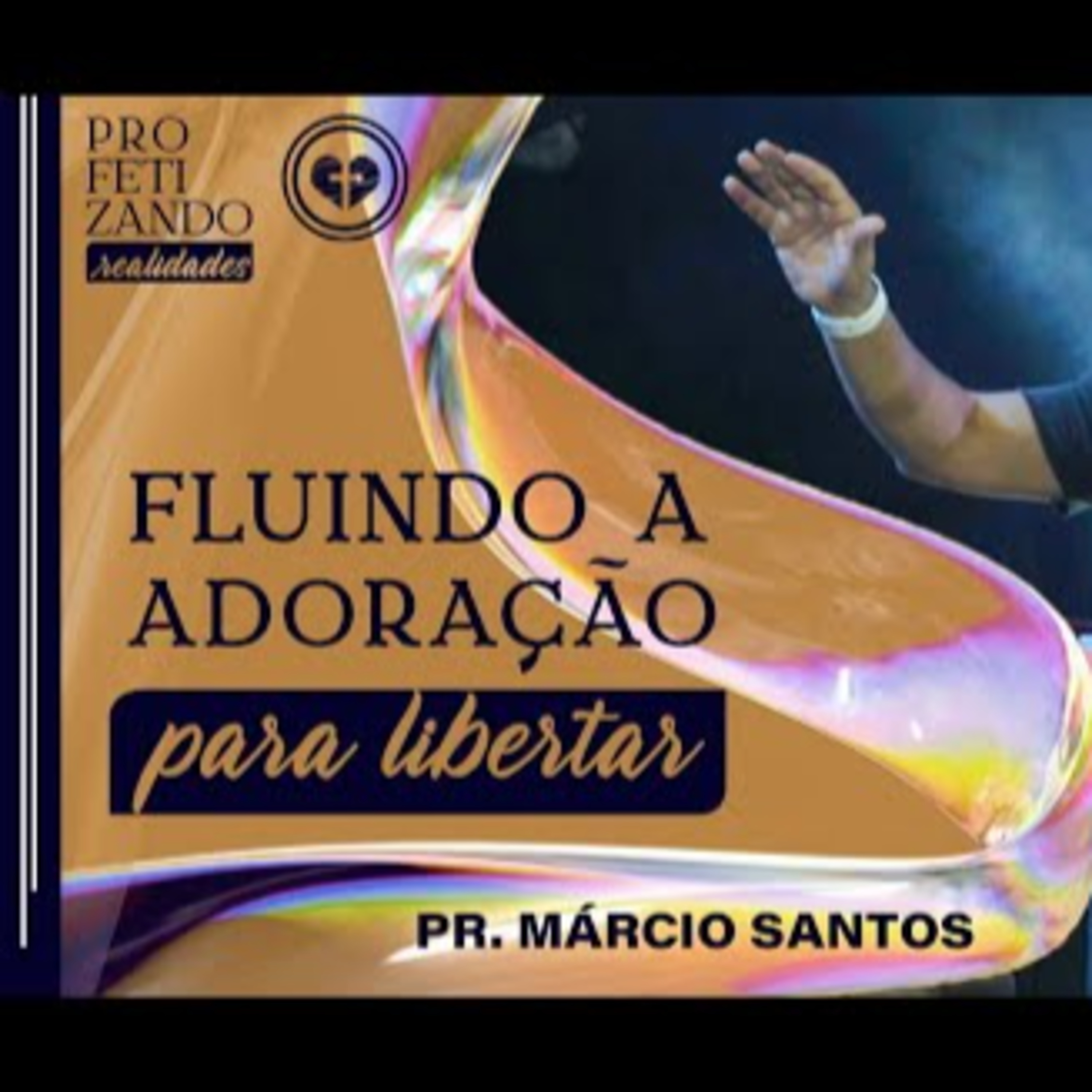 FLUINDO A ADORAÇÃO PARA LIBERTAR || PR MÁRCIO SANTOS || 27.01 Família que Ama episode artwork