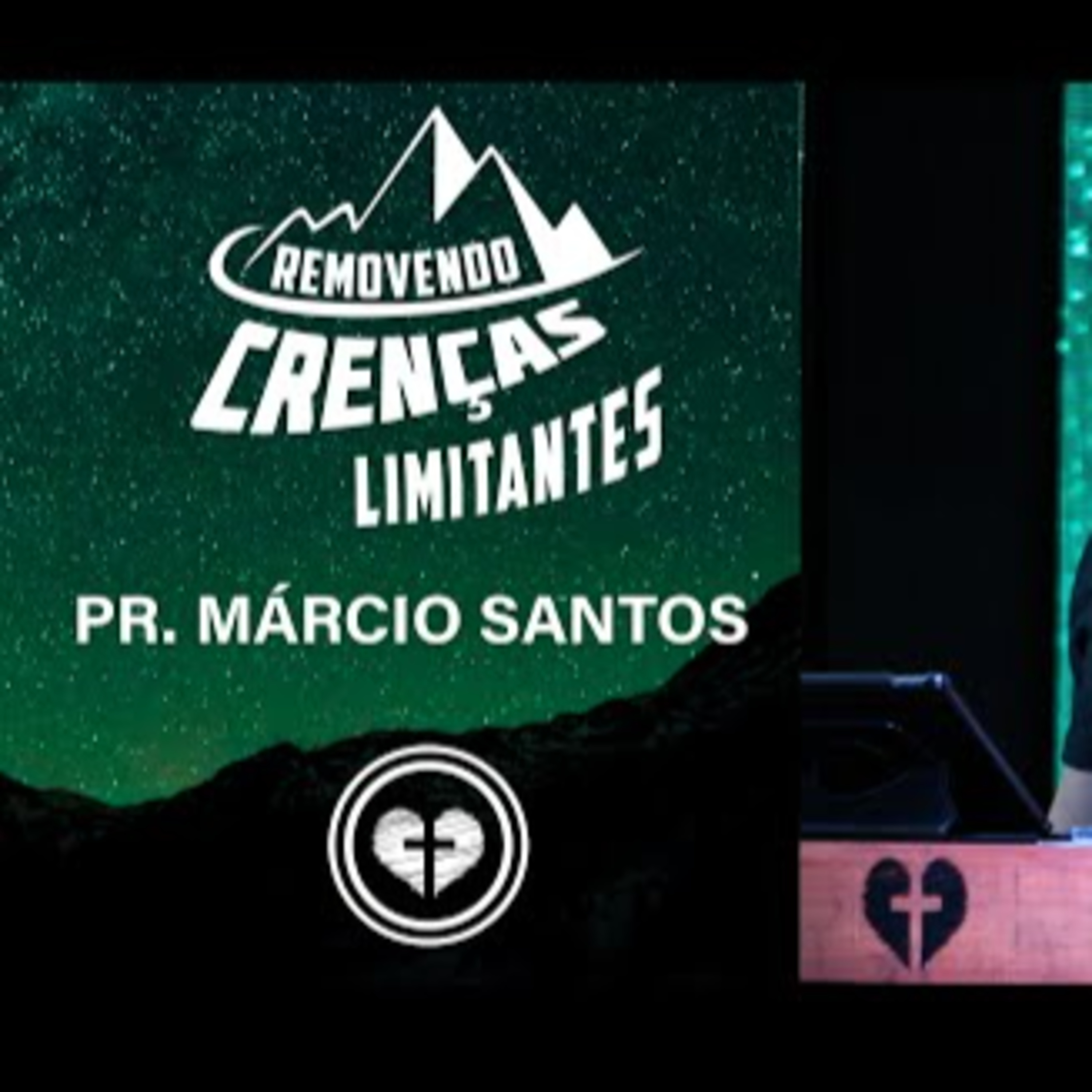 REMOVENDO CRENÇAS LIMITANTES || Pr. Márcio Santos || 17.02 Família que Ama episode artwork