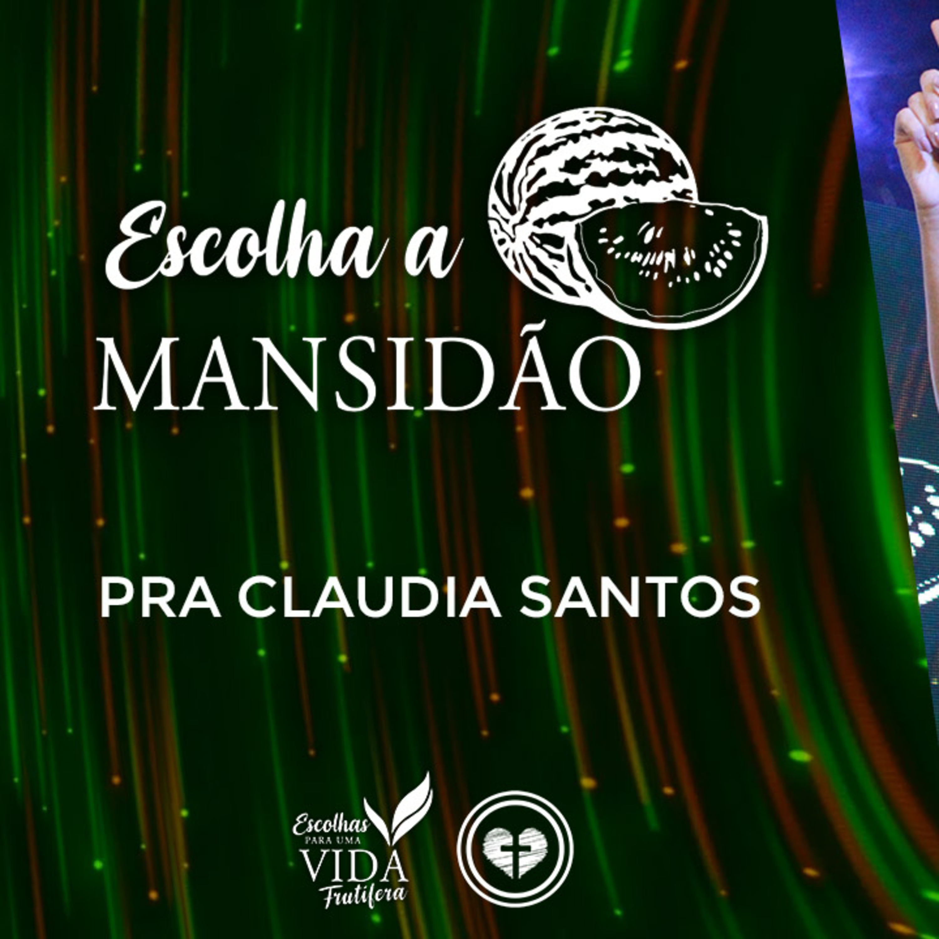ESCOLHA A MANSIDÃO || Pra Claudia Santos || 24.07 || Igreja Família que Ama episode artwork